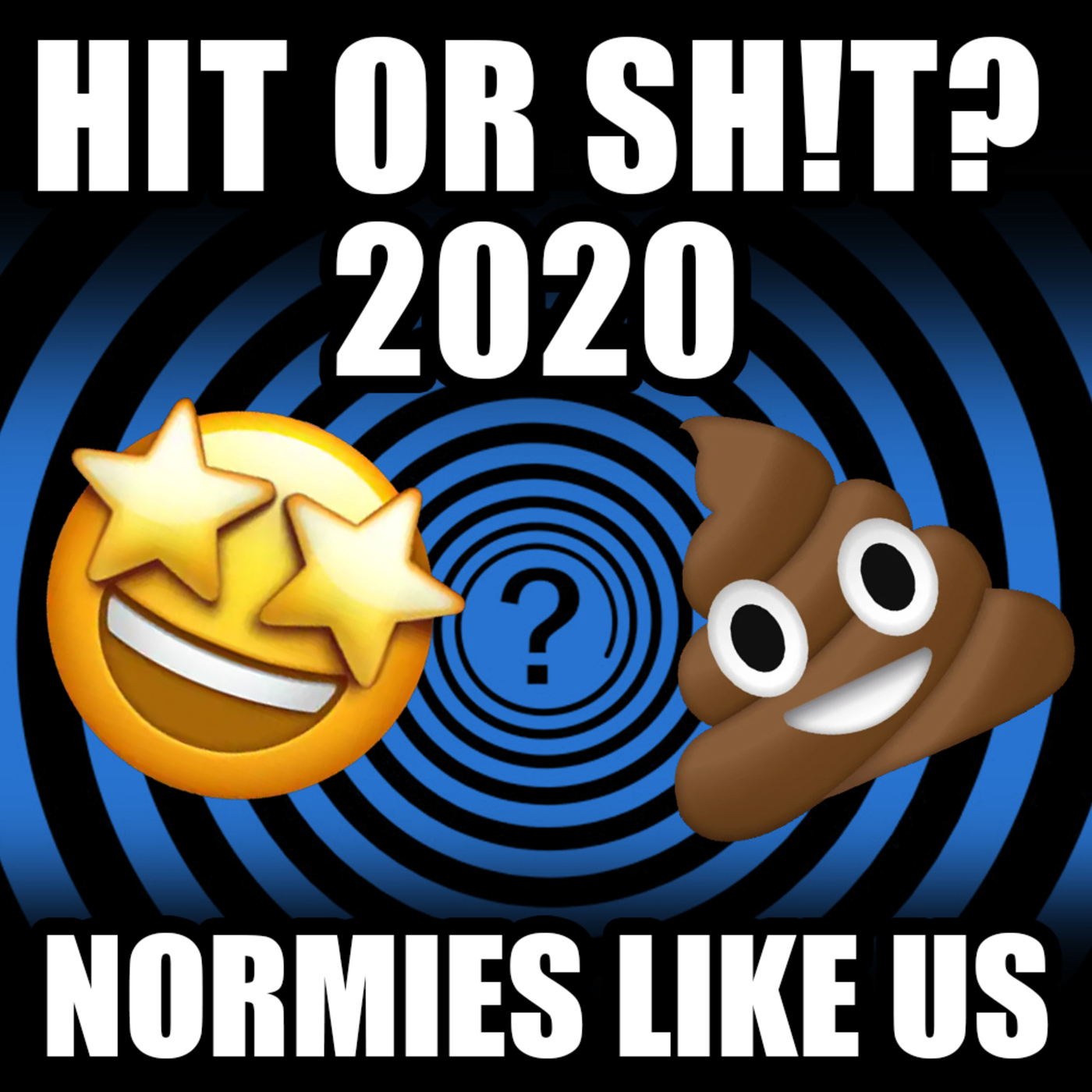 HIT OR SHIT? | Predictions 2020 | Normies Like Us Podcast