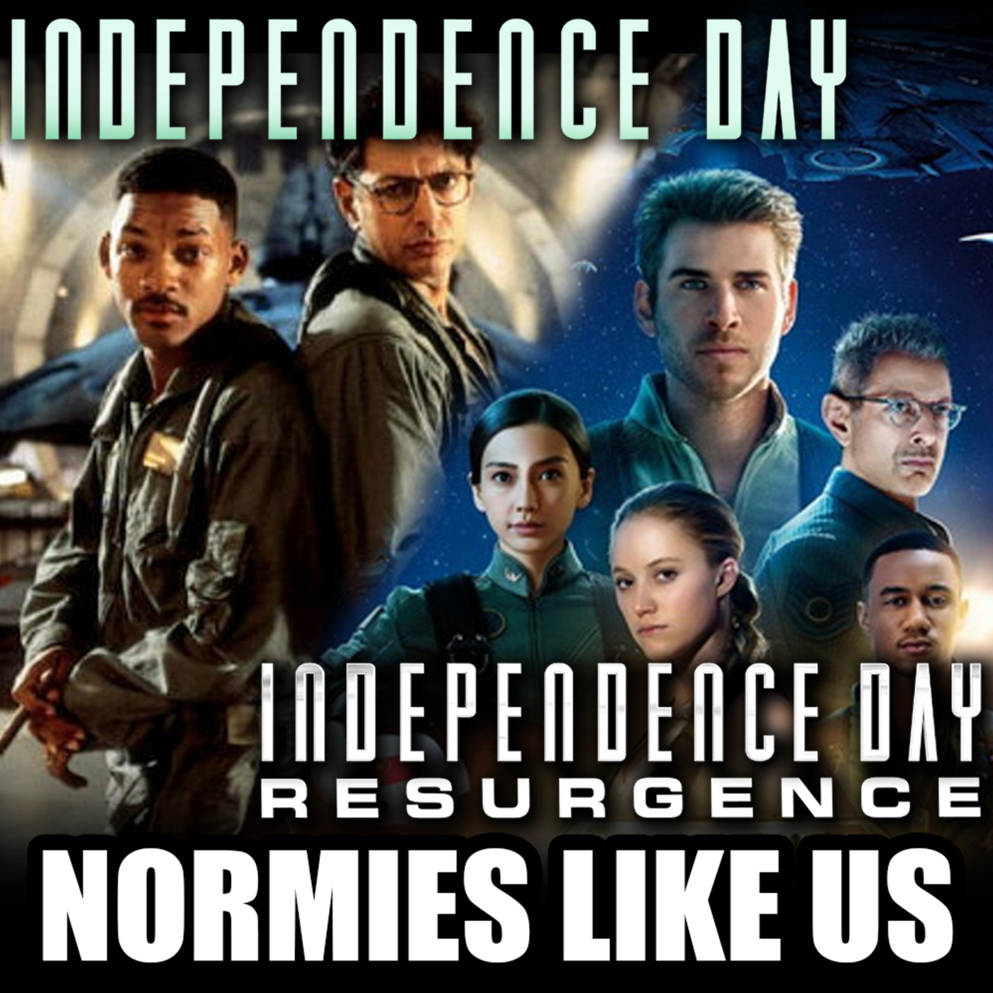 Independence Day | ID4/Resurgence | Normies Like Us Podcast