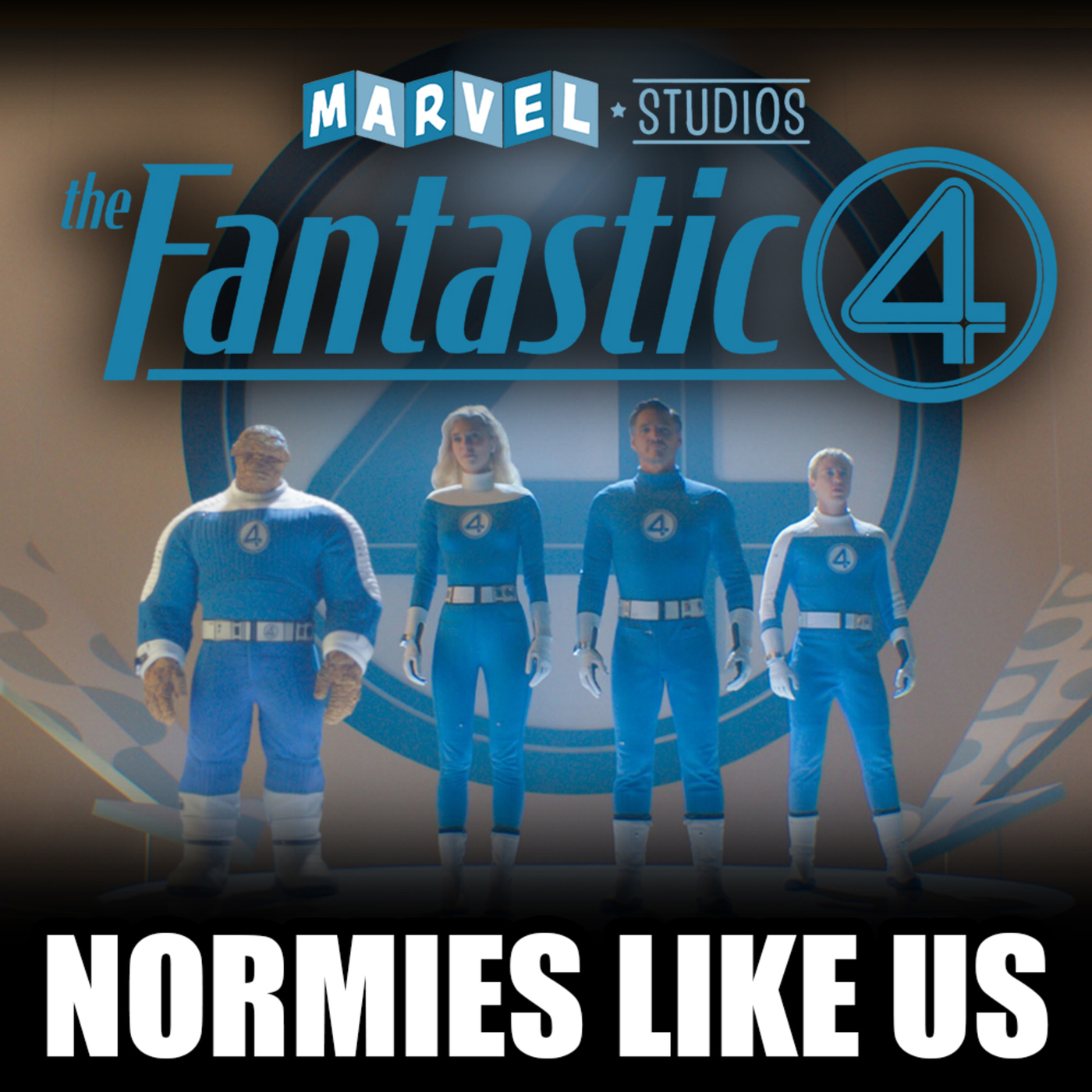 The Fantastic 4: First Steps | Marvel Review | Normies Like Us