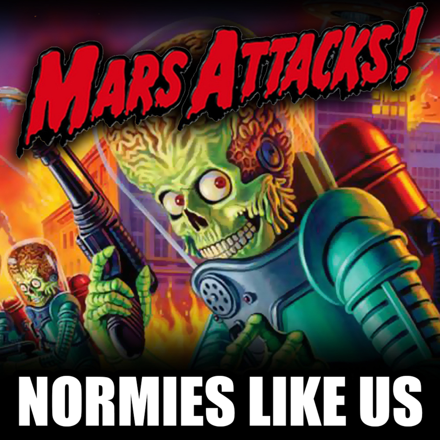 Mars Attacks! | Movie Review | Normies Like Us