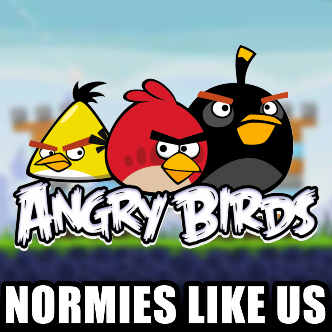 ANGRY BIRDS | Games, Movies, Comics | Normies Like Us Podcast