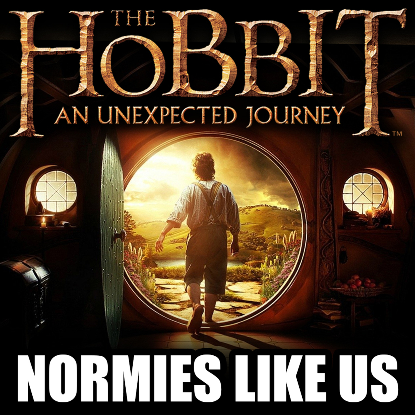 The Hobbit | An Unexpected Journey |  Normies Like Us Podcast