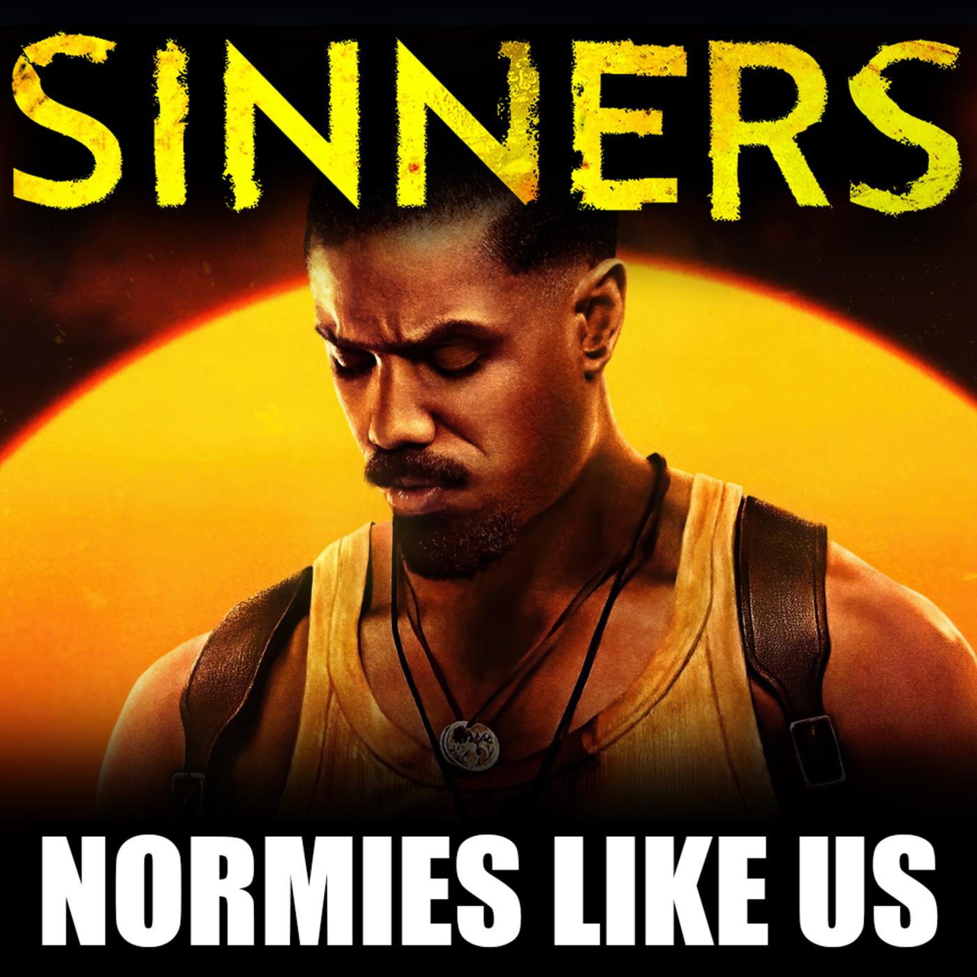Sinners | Movie Review | Normies Like Us Podcast