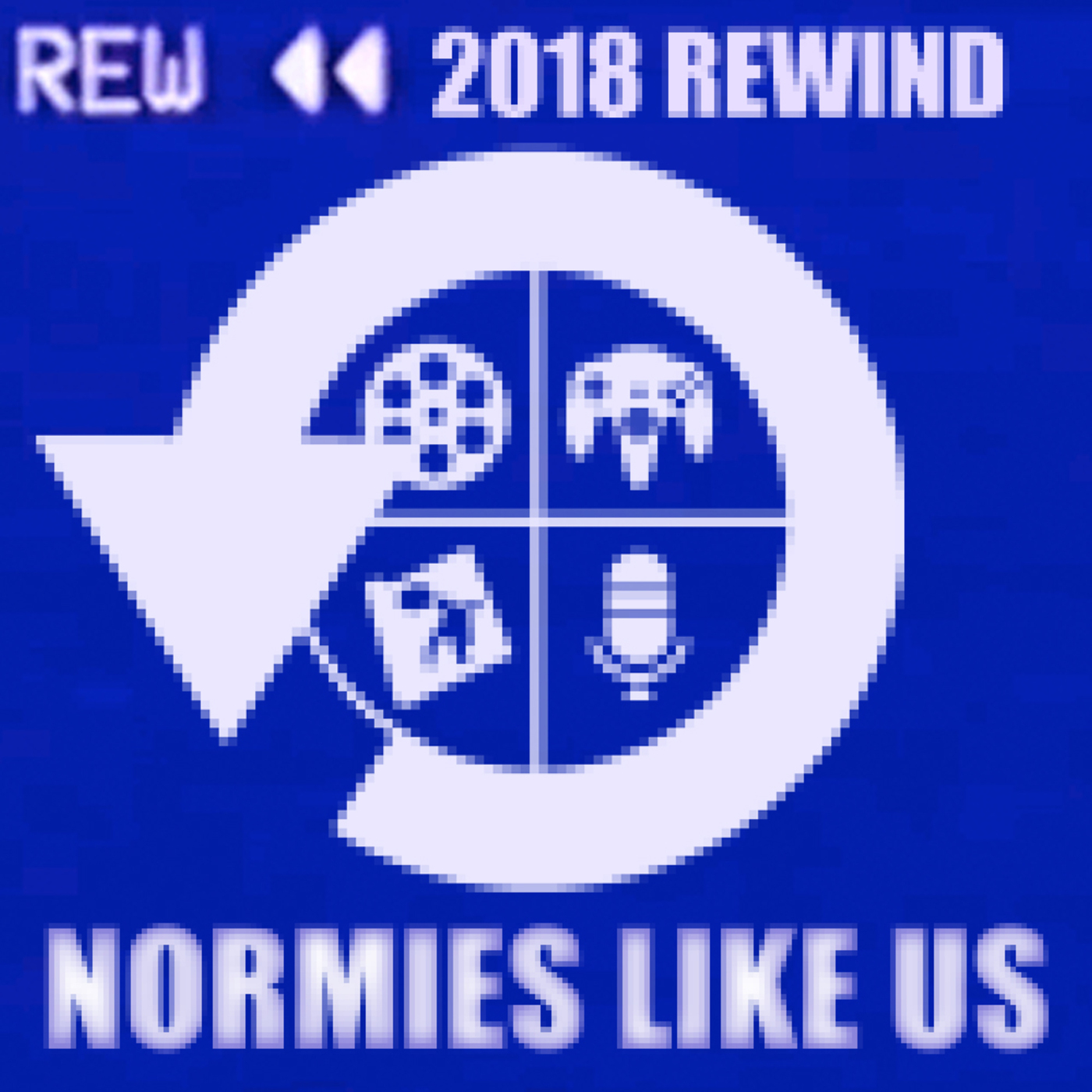 2018 REWIND | 30th Episode Spectacular | Normies Like Us Podcast