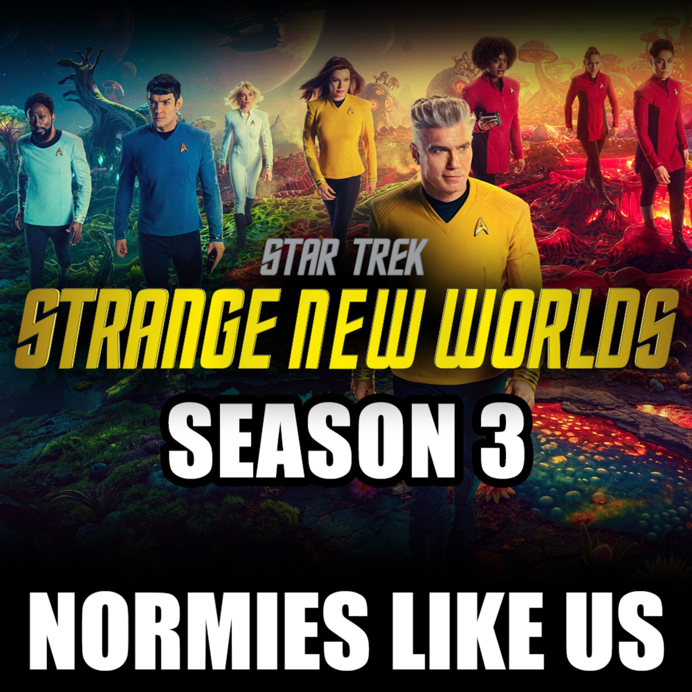 Strange New Worlds | Season 3 | Star Trek Review