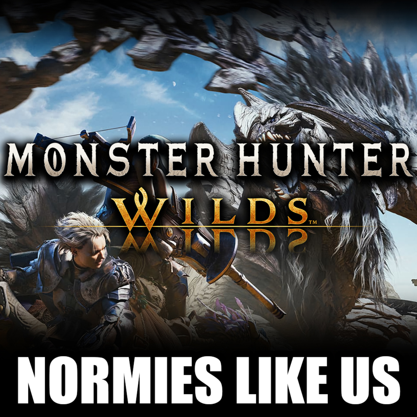 Monster Hunter Wilds | Game Review | Normies Like Us Podcast