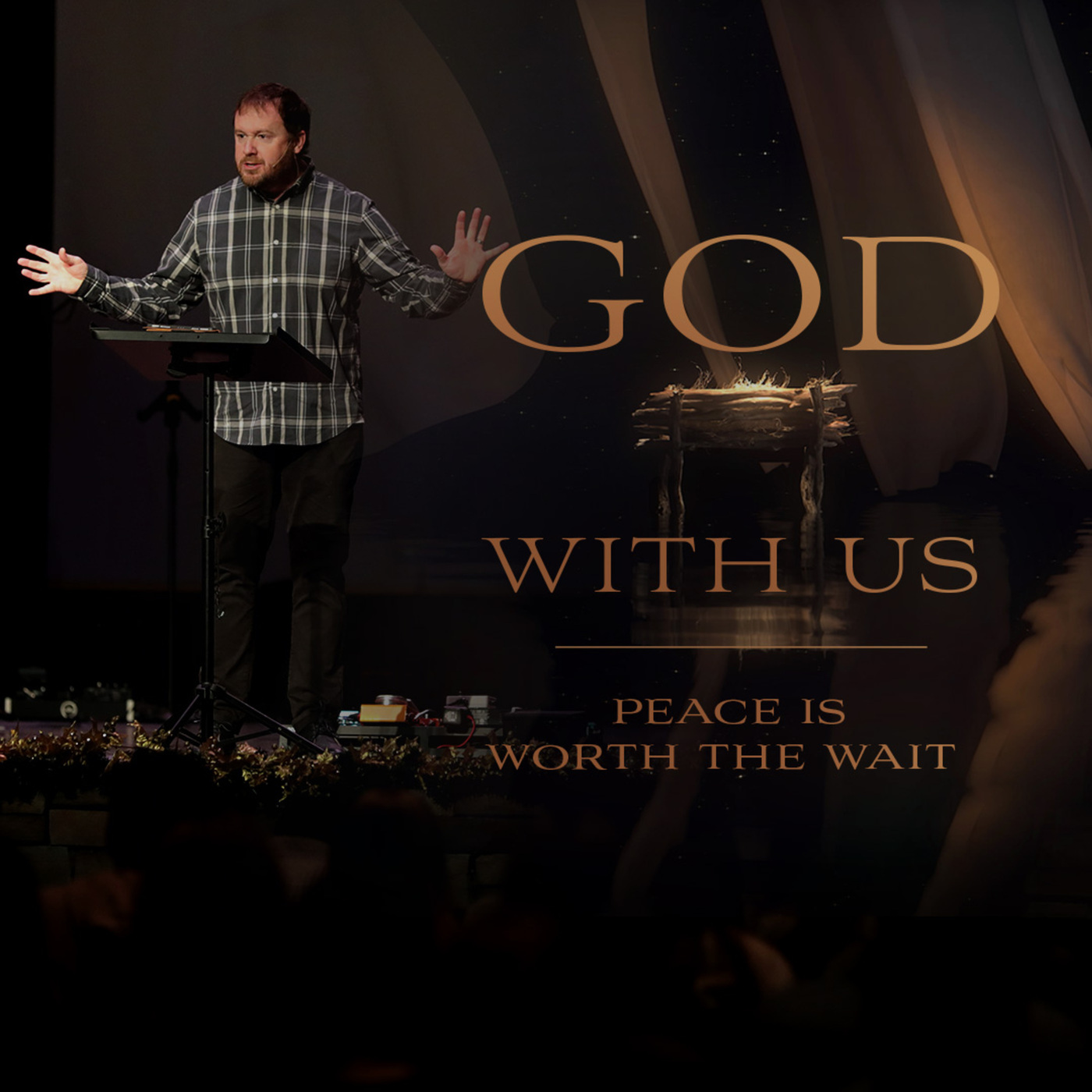 Peace is Worth the Wait | God With Us