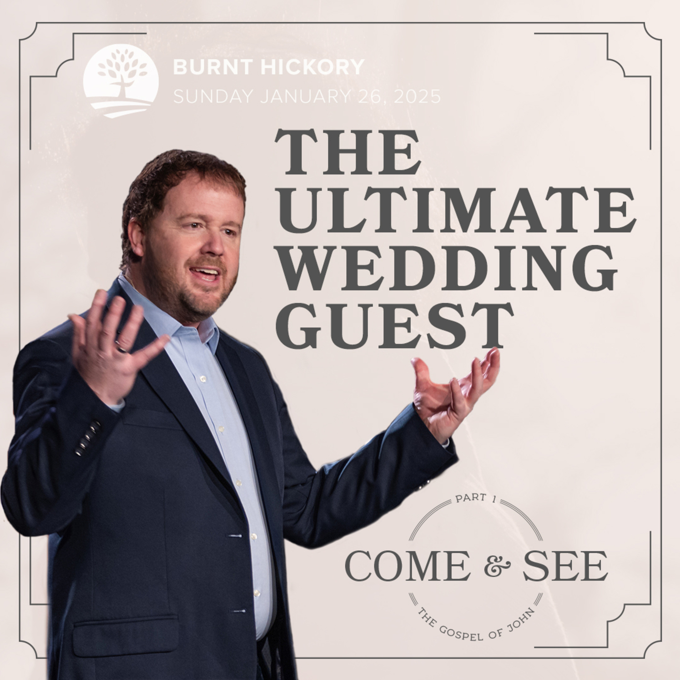 Jesus: The Ultimate Wedding Guest | Come and See