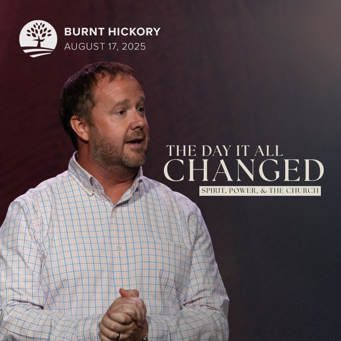 The Day It All Changed | Spirit, Power & The Church
