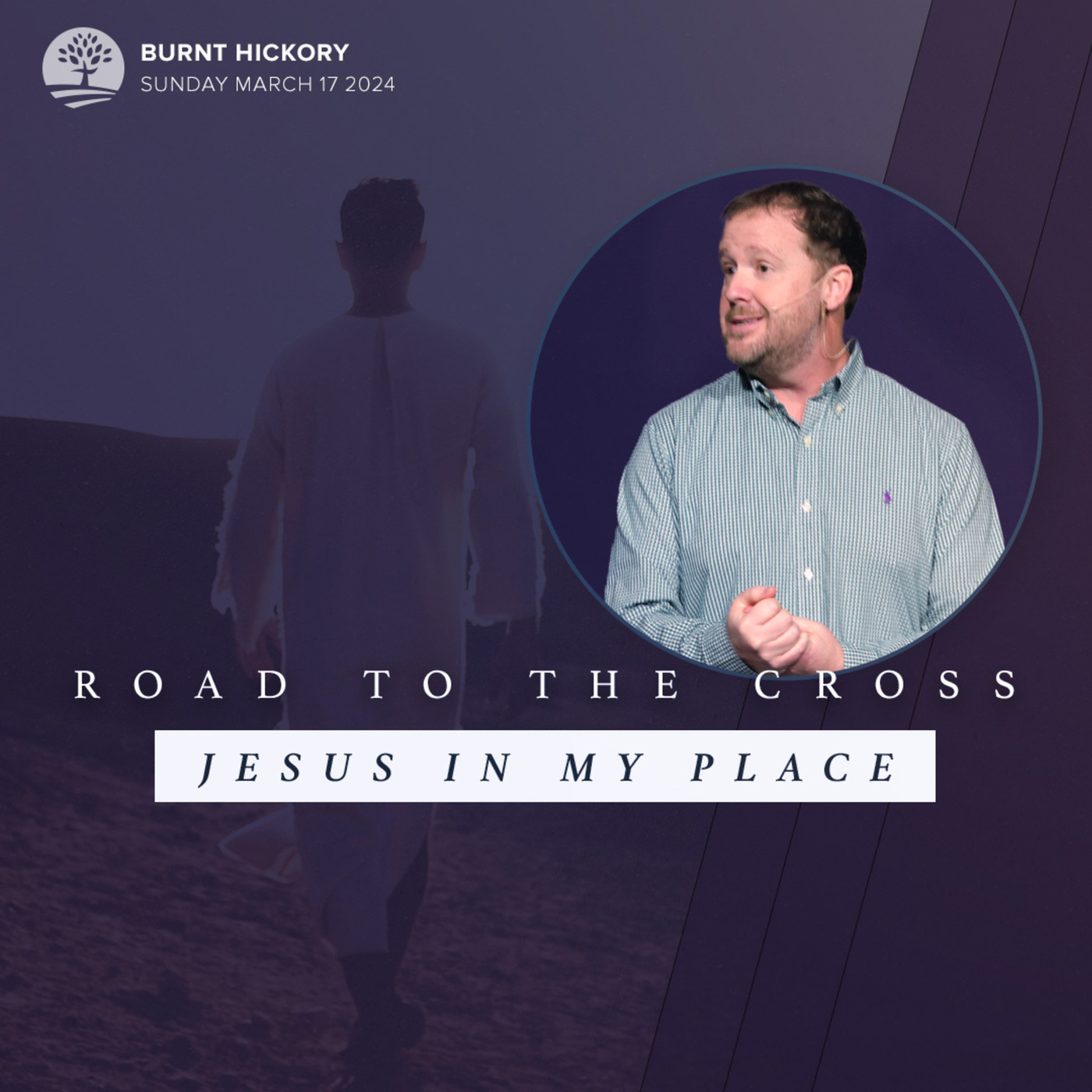 Road To The Cross | Jesus in My Place