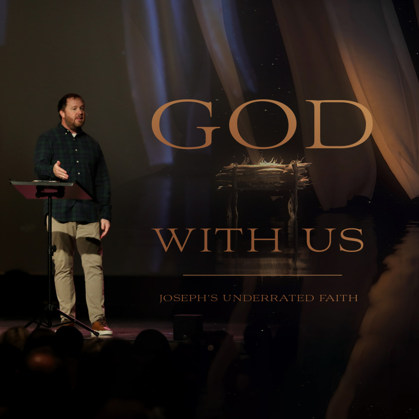 Joseph’s Underrated Faith | God With Us