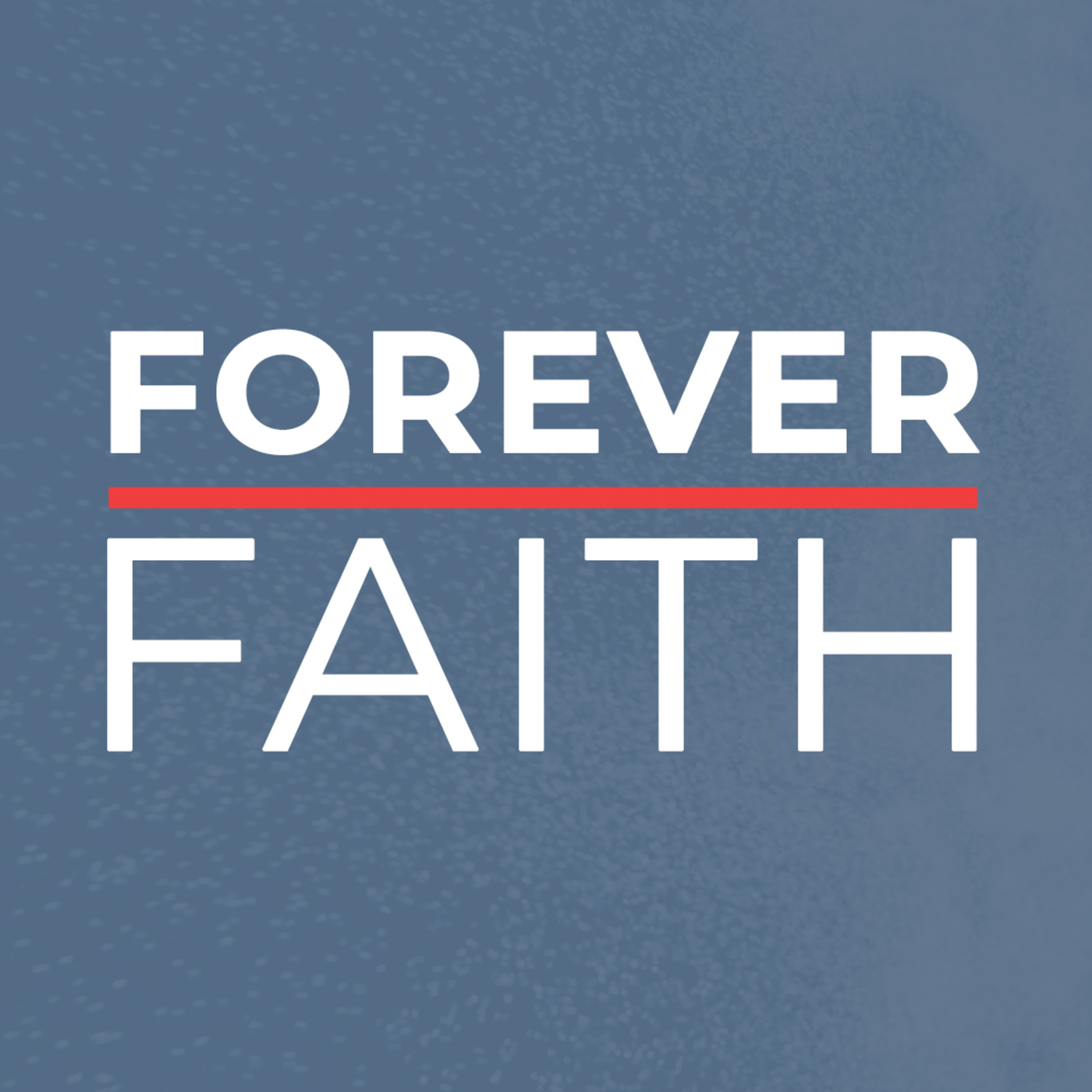 Forever Faith | 4 Marks of a True Disciple