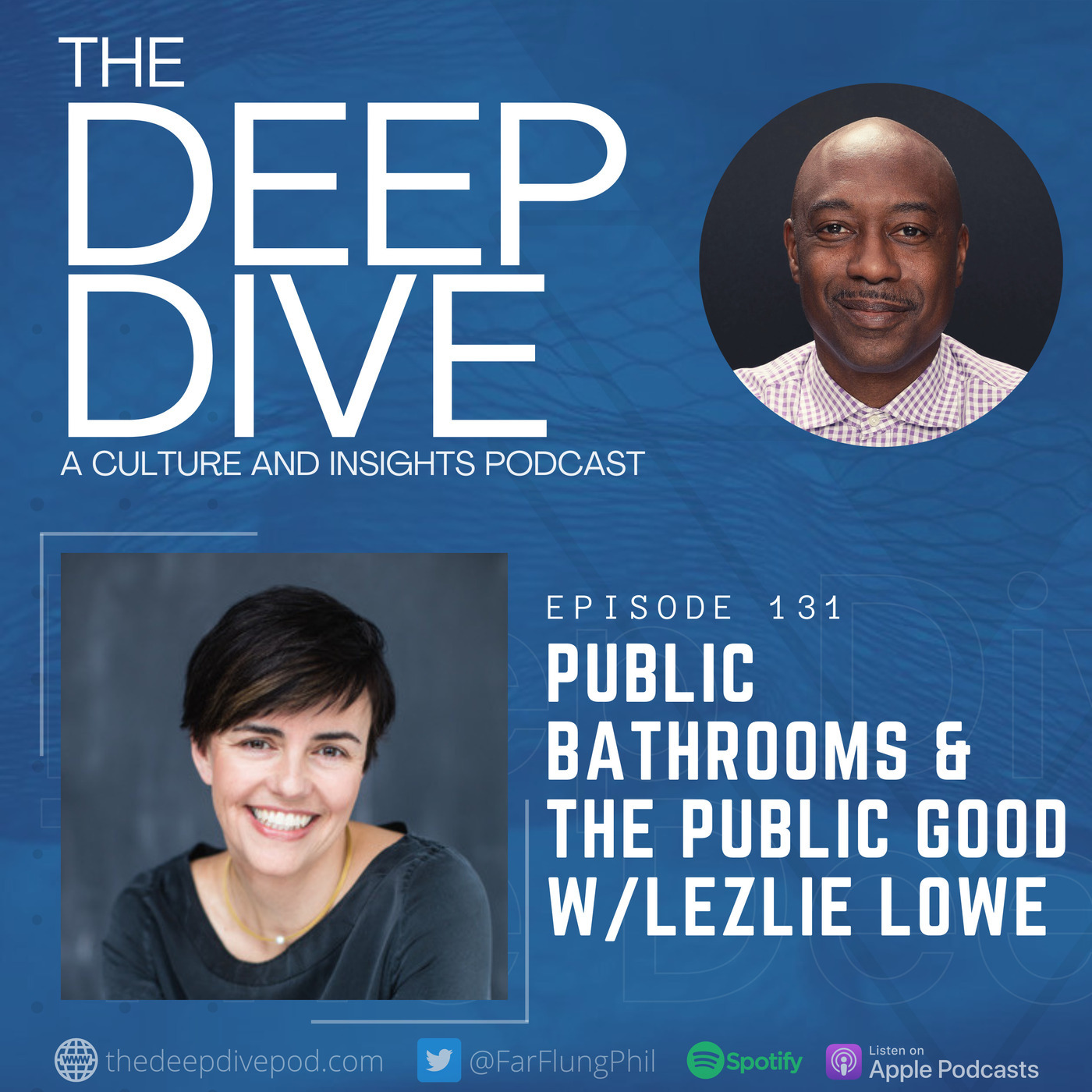 Public Bathrooms & the Public Good w/ Lezlie Lowe