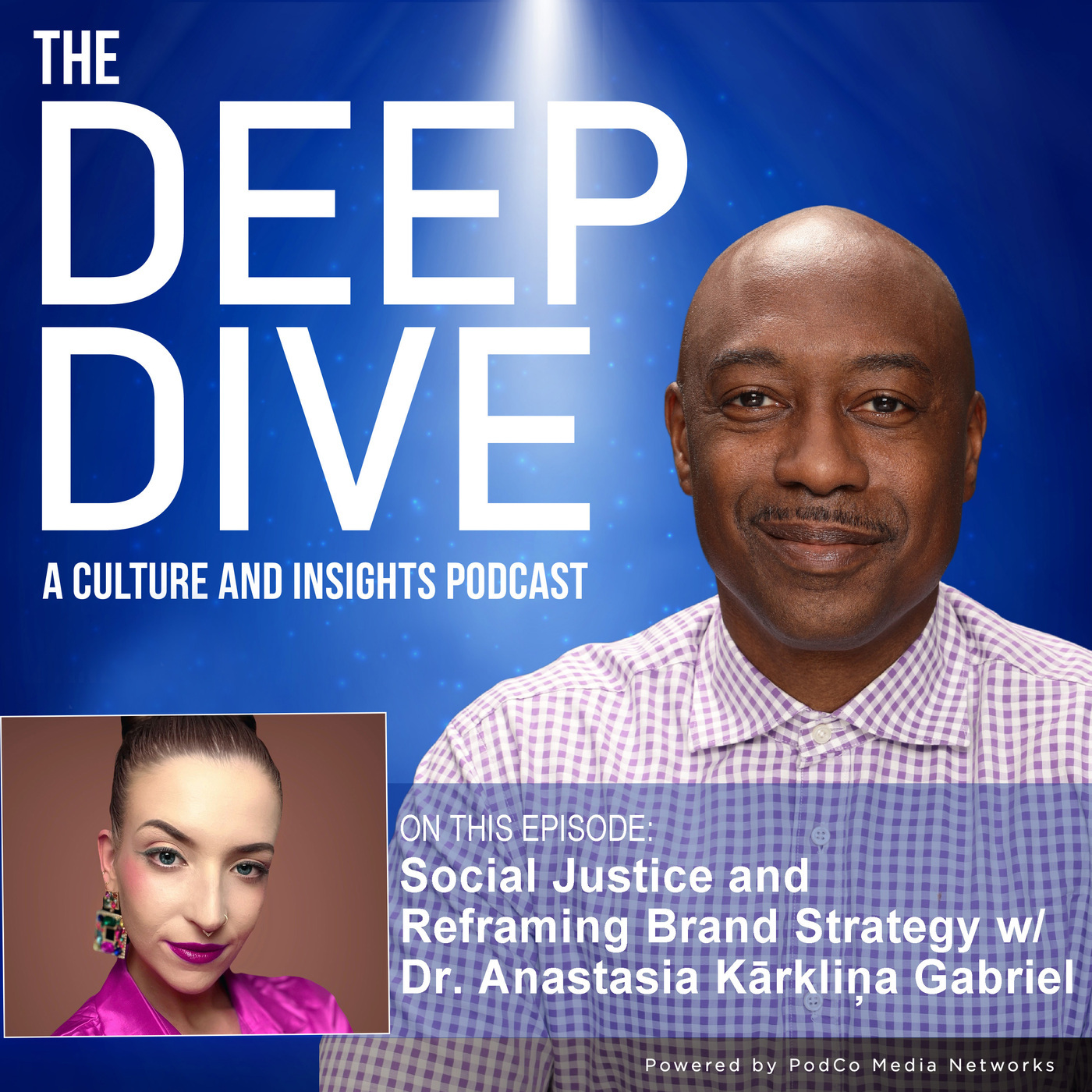 Social Justice and Reframing Brand Strategy w/ Dr. Anastasia Kārkliņa Gabriel