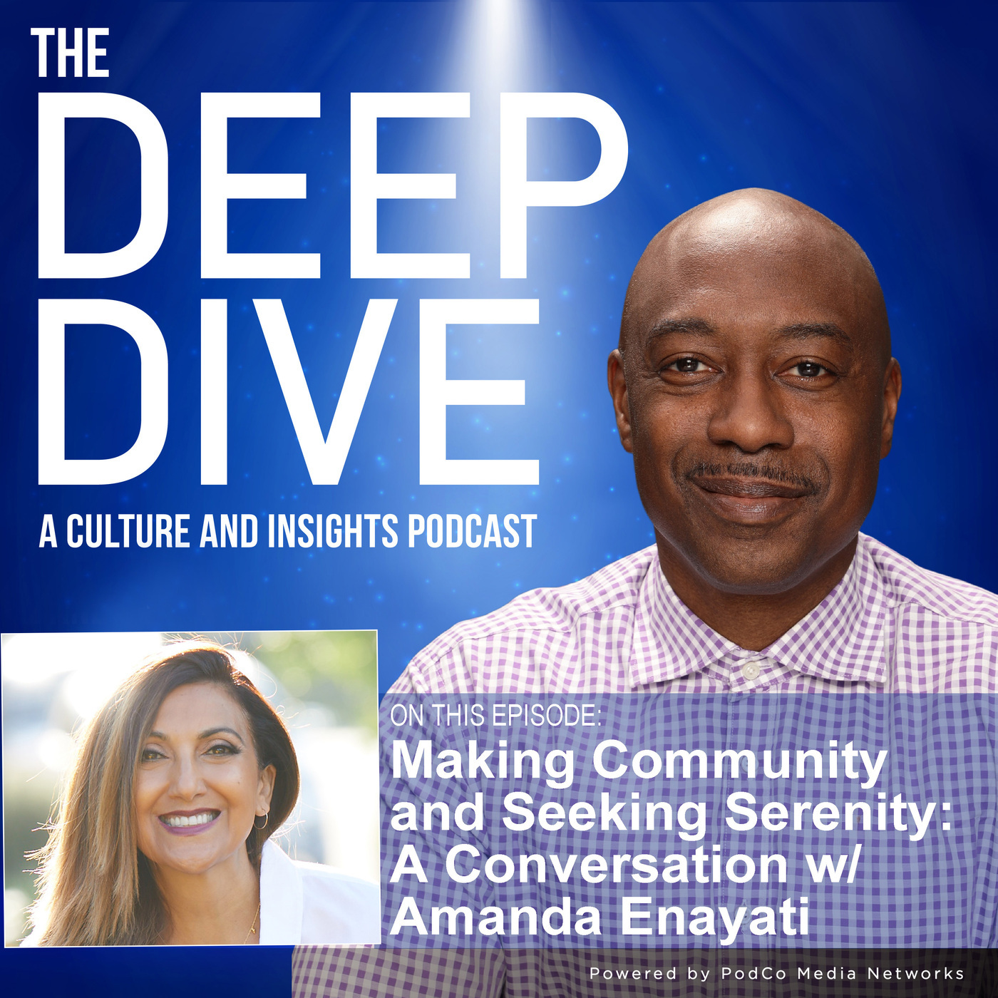 Making Community and Seeking Serenity: A Conversation w/Amanda Enayati