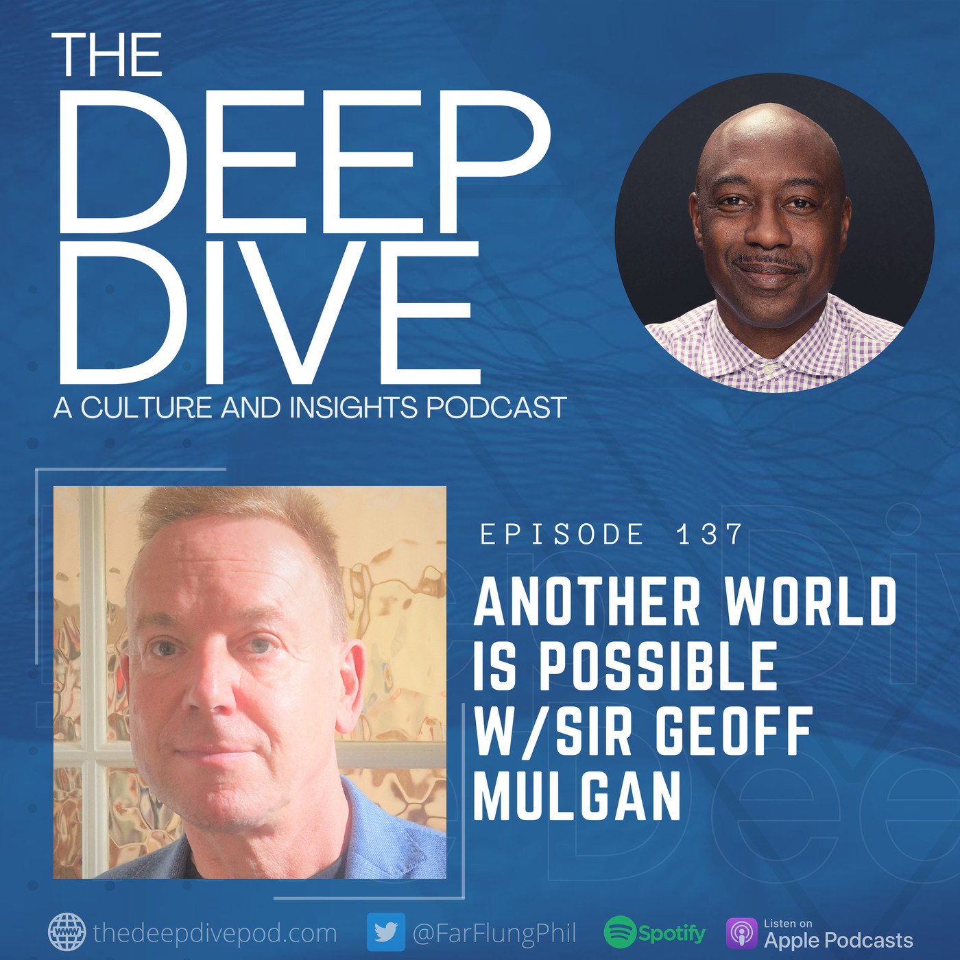 Another World is Possible w/ Sir Geoff Mulgan