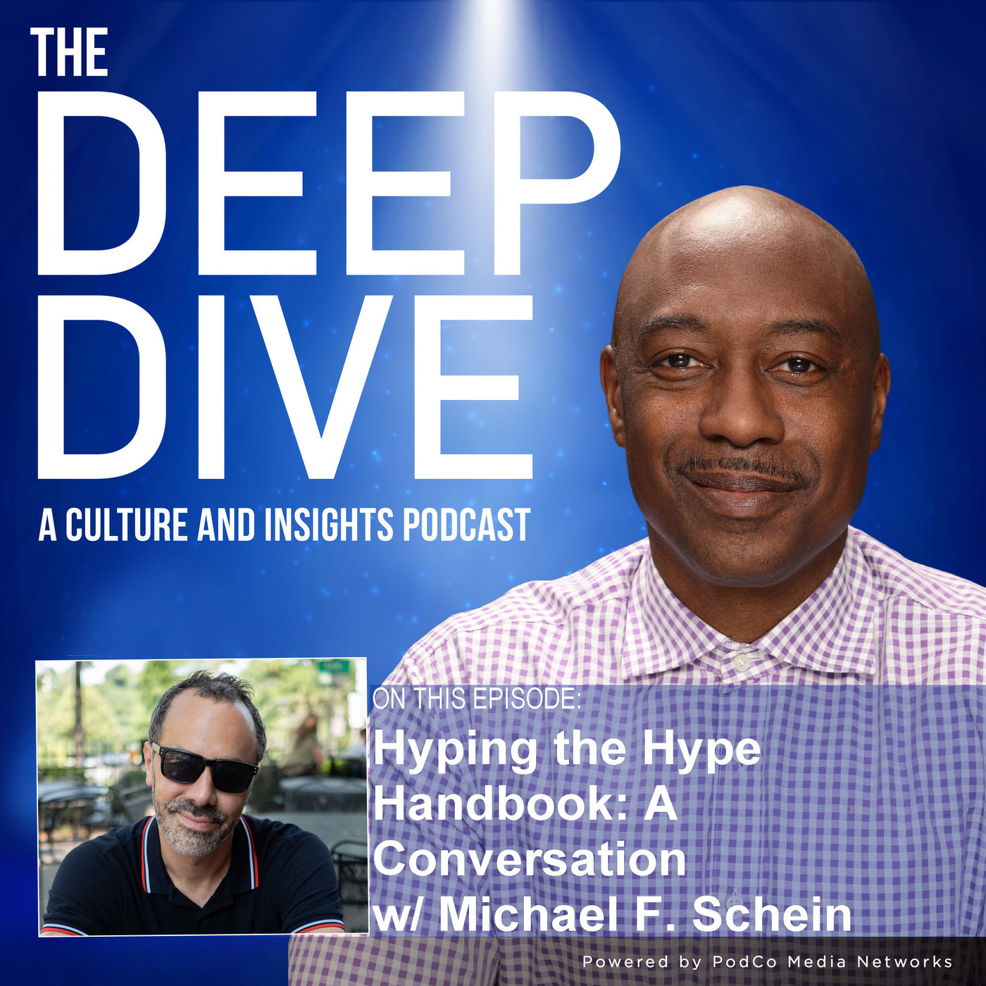 Hyping the Hype Handbook: A Conversation w/Michael F. Schein