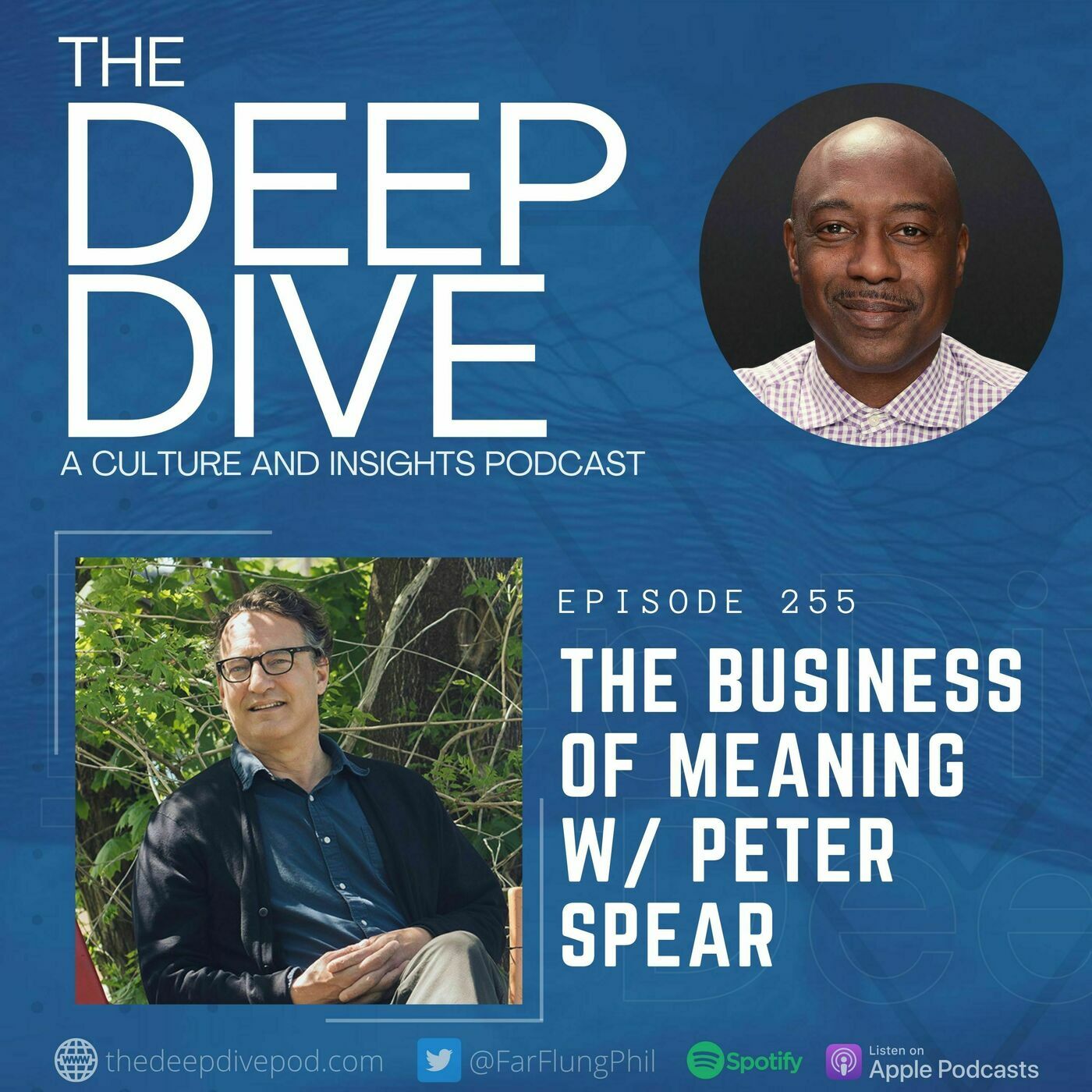 The Business of Meaning w/ Peter Spear