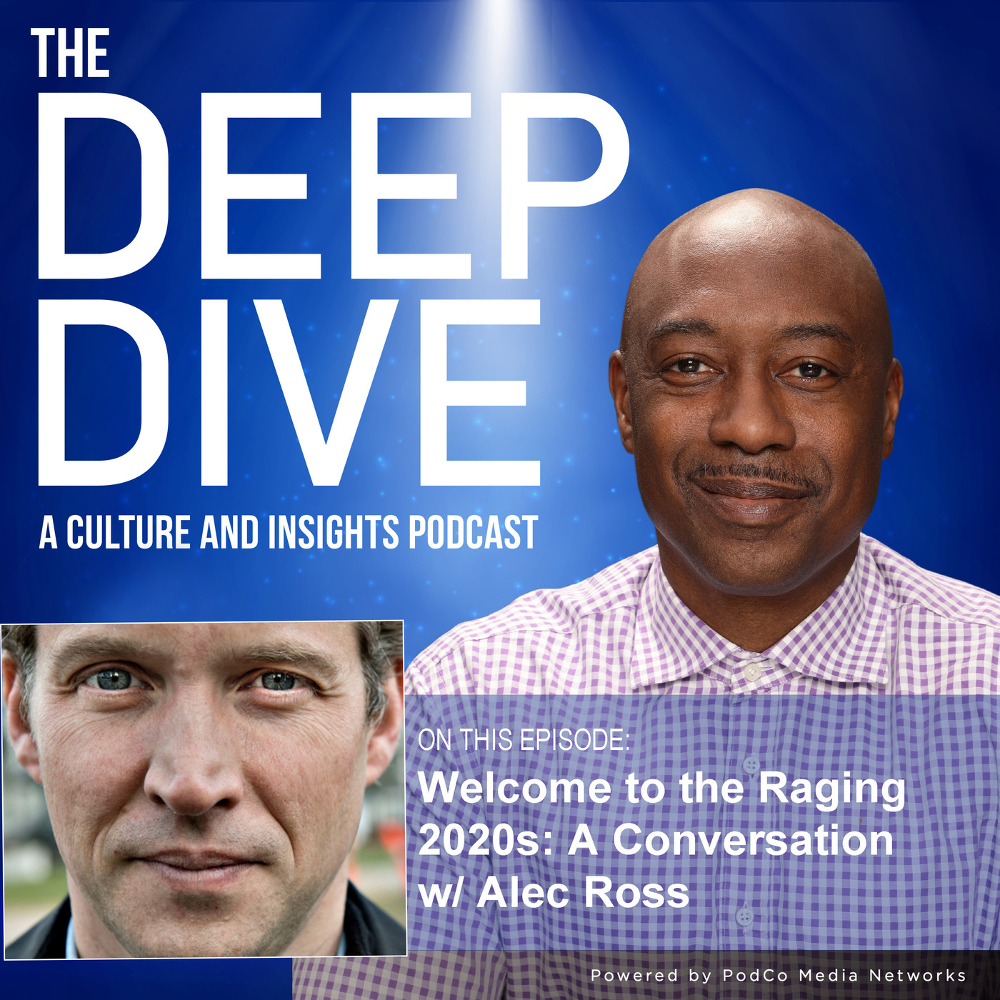 Welcome to the Raging 2020s: A Conversation w/ Alec Ross