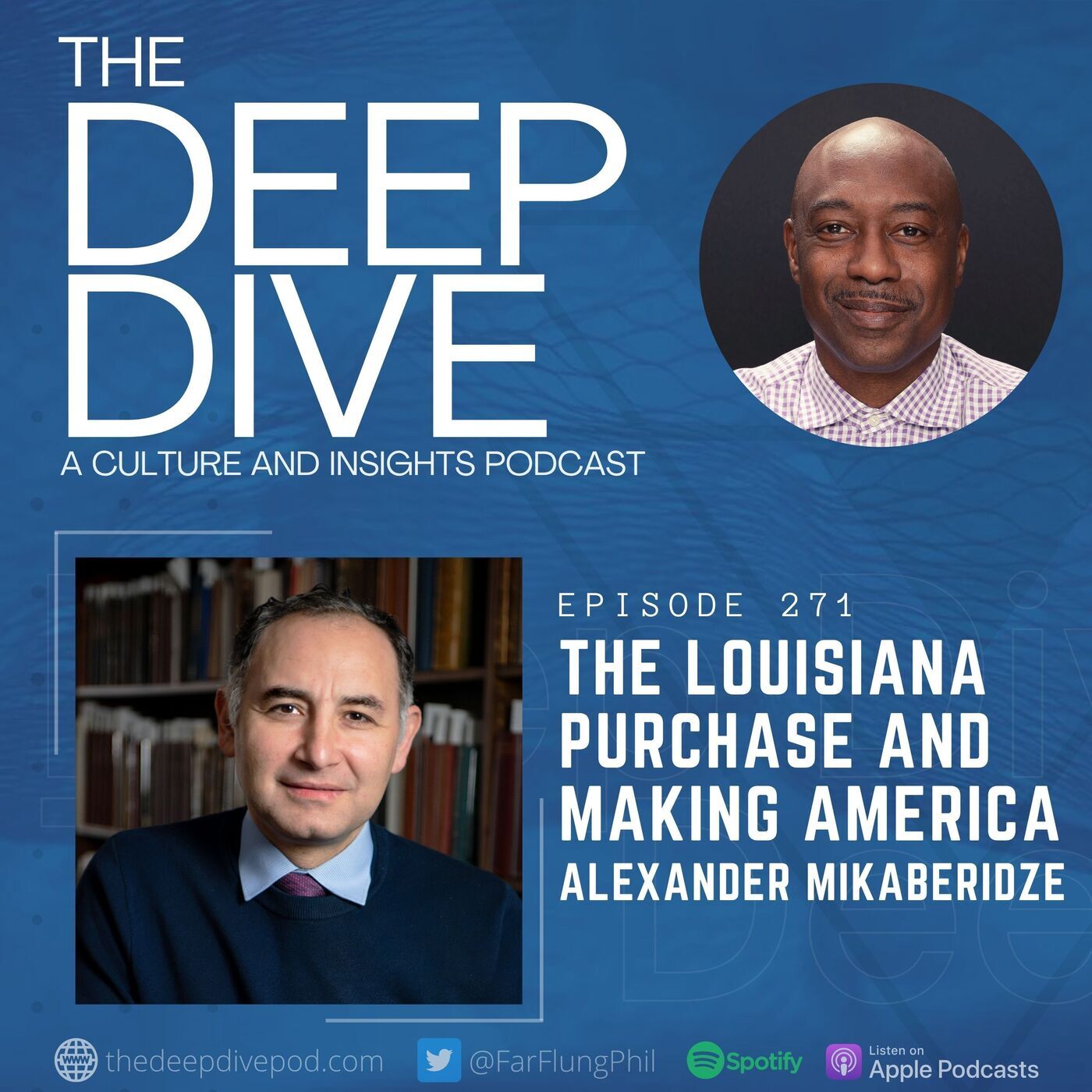 The Louisiana Purchase and Making America w/ Alexander Mikaberidze