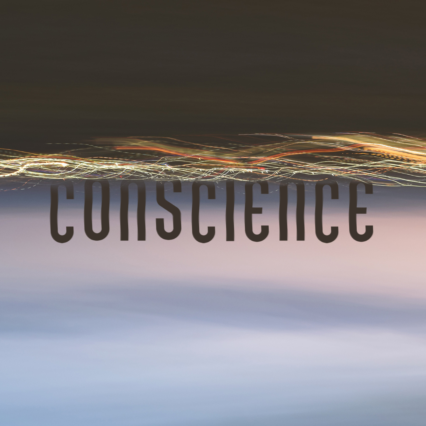 How Can My Conscience Be Cleansed, Clear, and Good?