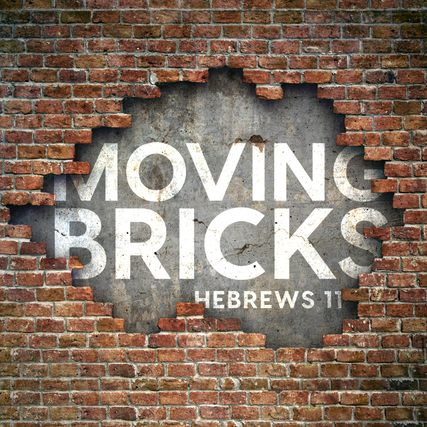 Moving Bricks
