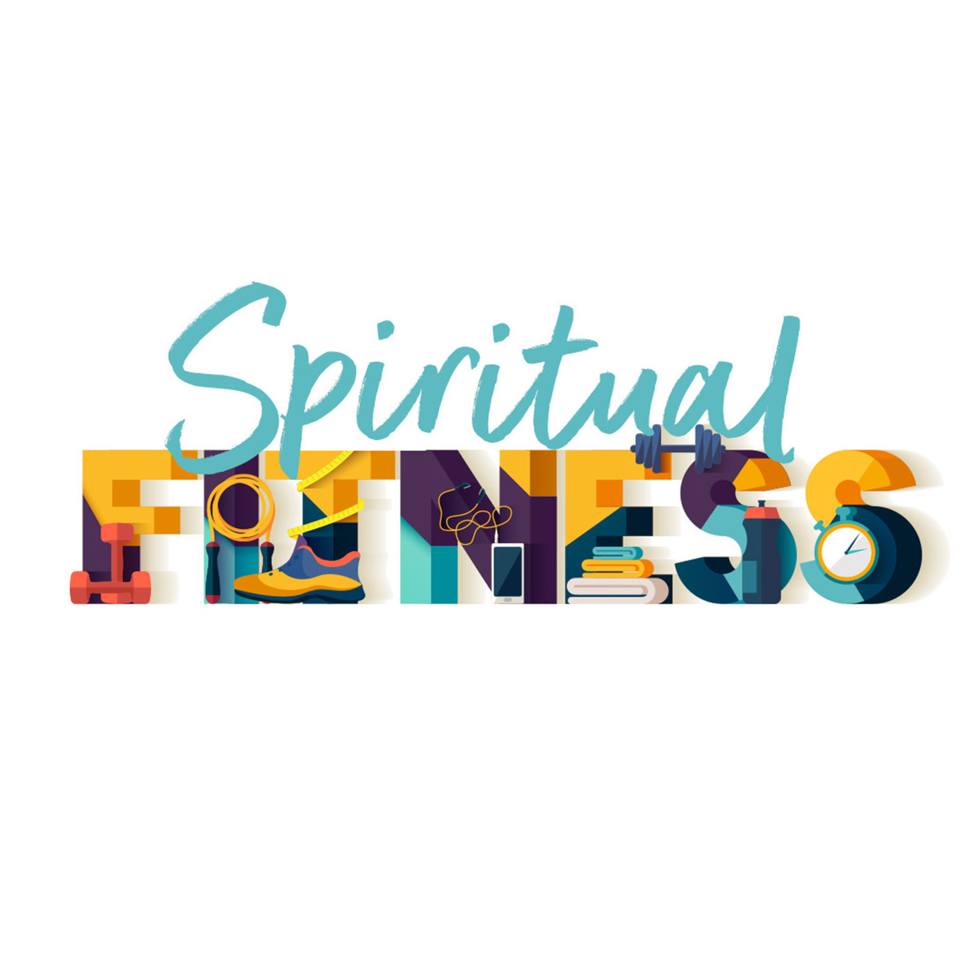 Spiritual Fitness