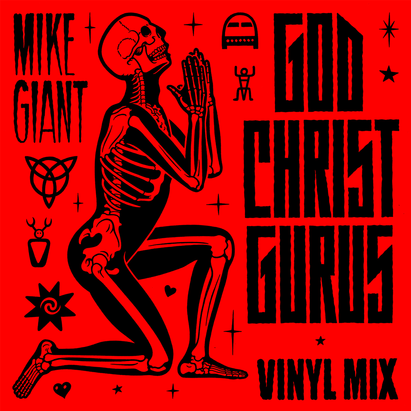 "God, Christ, Gurus" Vinyl Mix