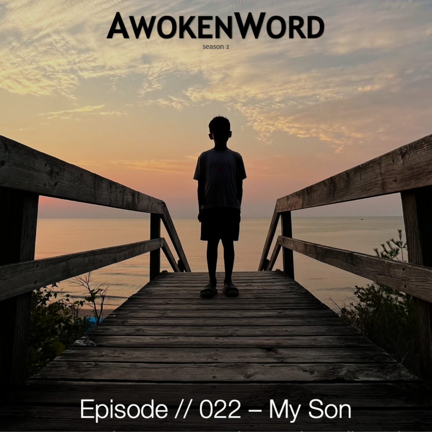 #022: My Son - "No War"