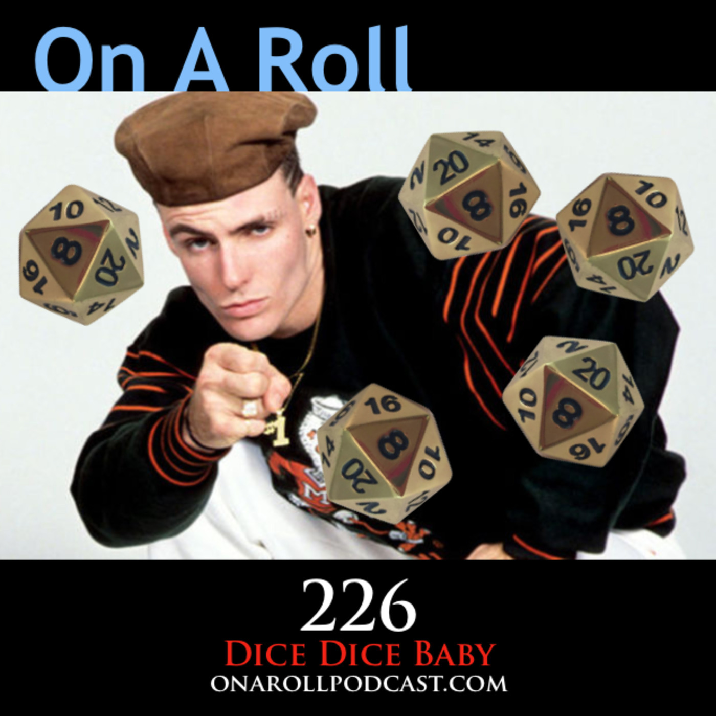Dice Dice Baby!