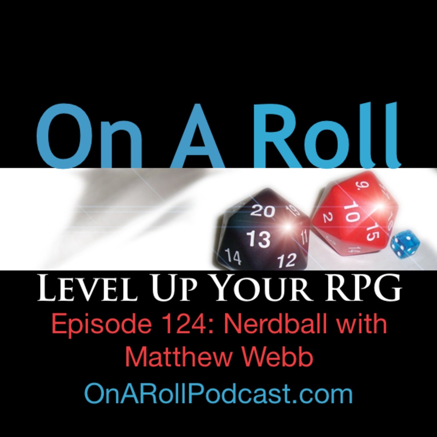 Nerdball with Matthew Webb