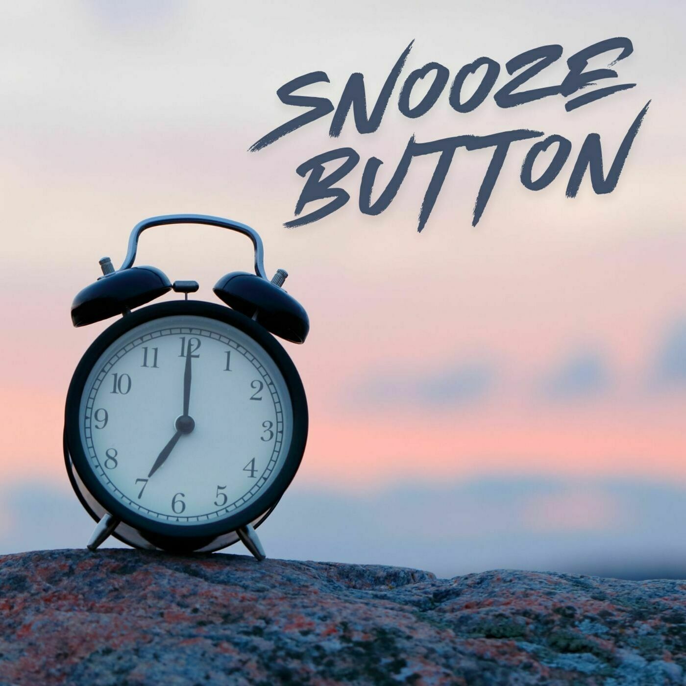 Snooze Button: Stay Ready