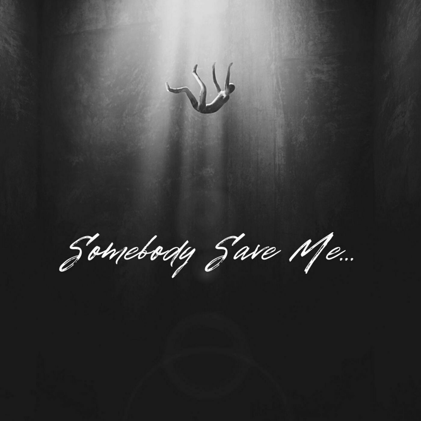 Somebody Save Me... Breaking the Chains of Guilt and Shame