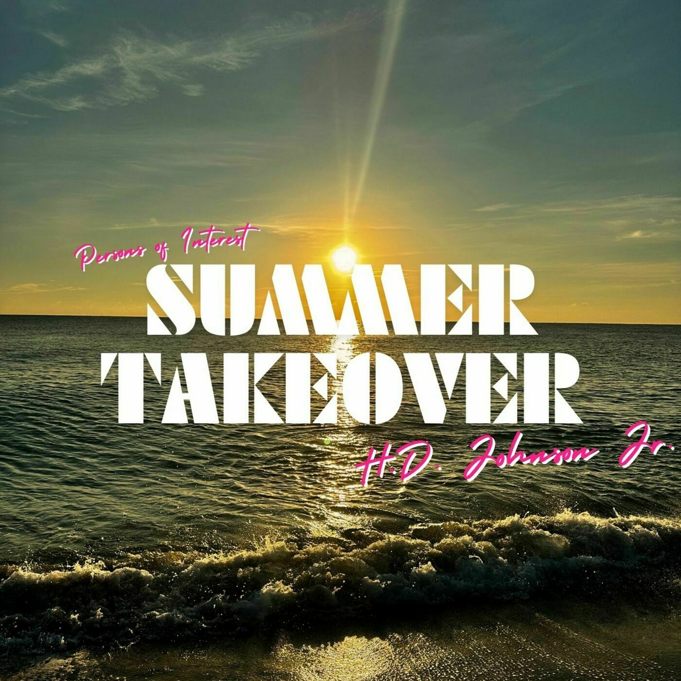 Summer Takeover 2024: God’s Plan (H.D. Johnson Jr.)