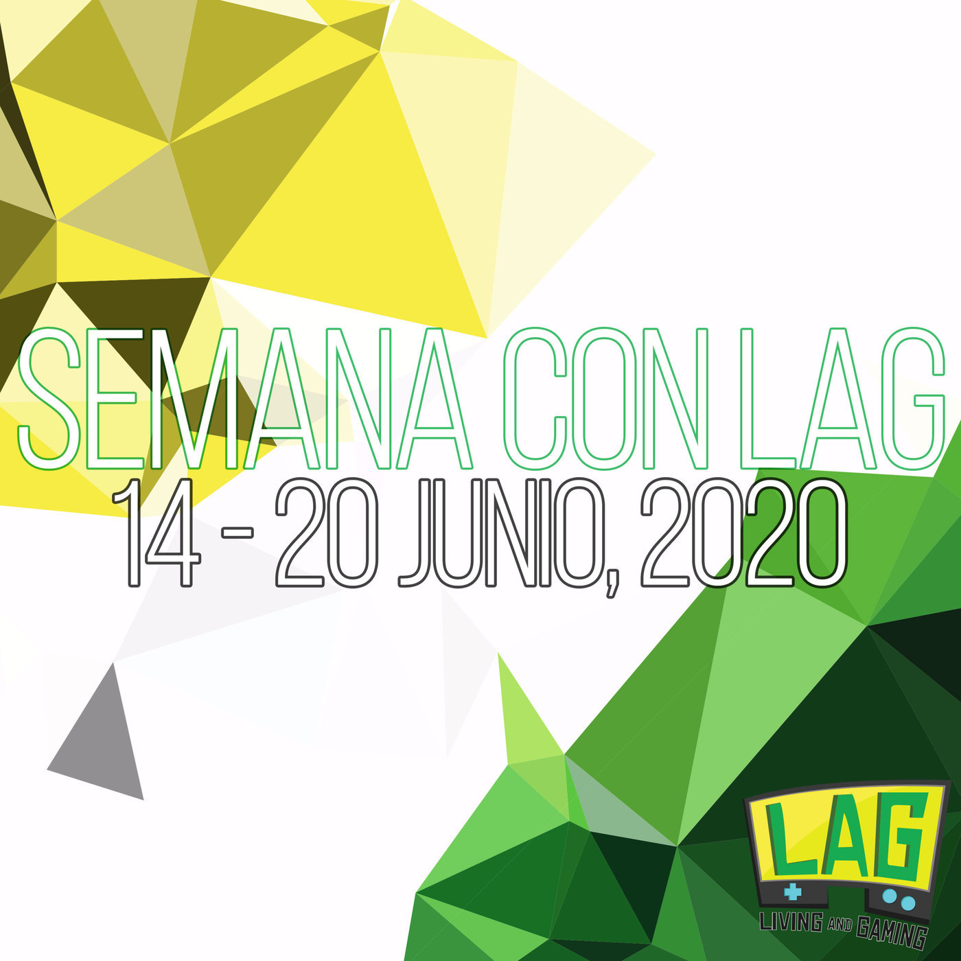 Semana con LAG 63 | 14 - 20 junio, 2020