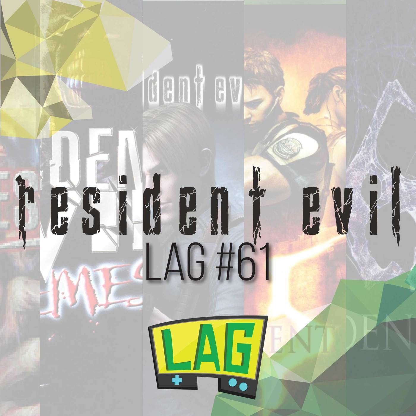 LAG #61: Saga RESIDENT EVIL