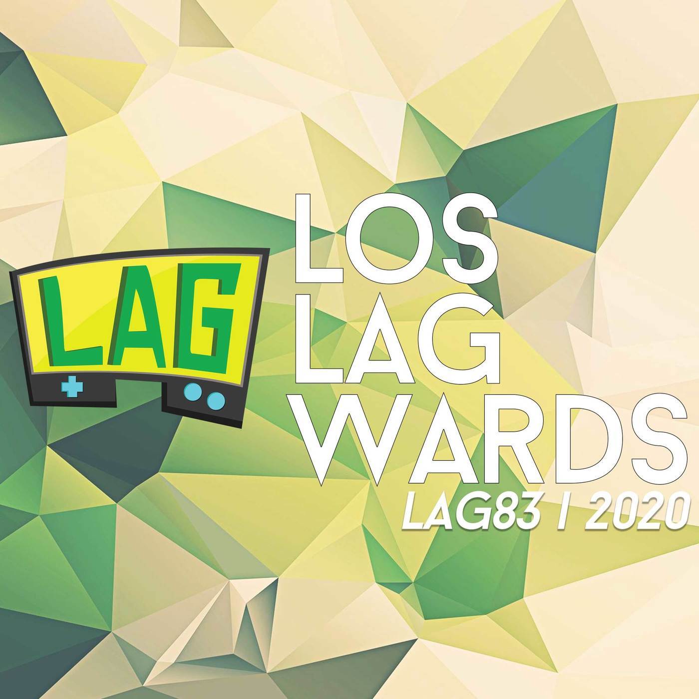 LAG83: Los LAGwards 2020