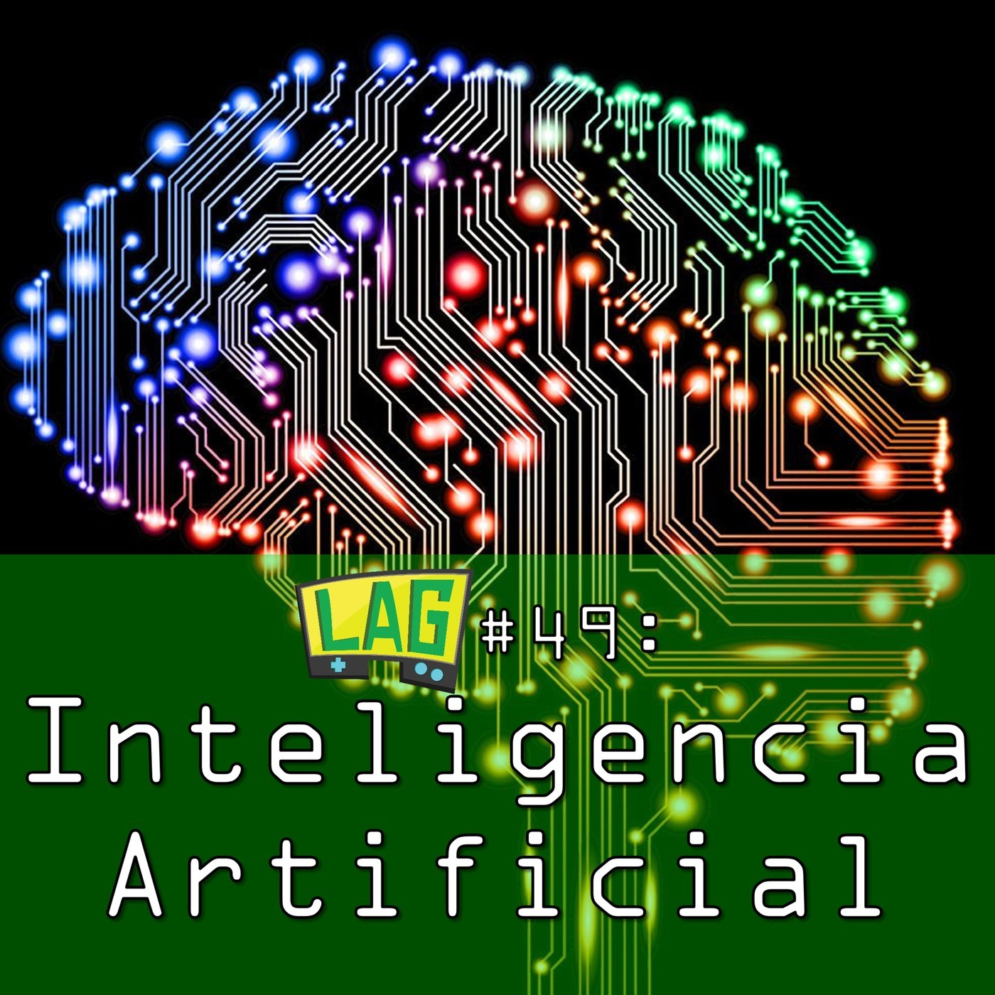 LAG #49: Inteligencia Artificial