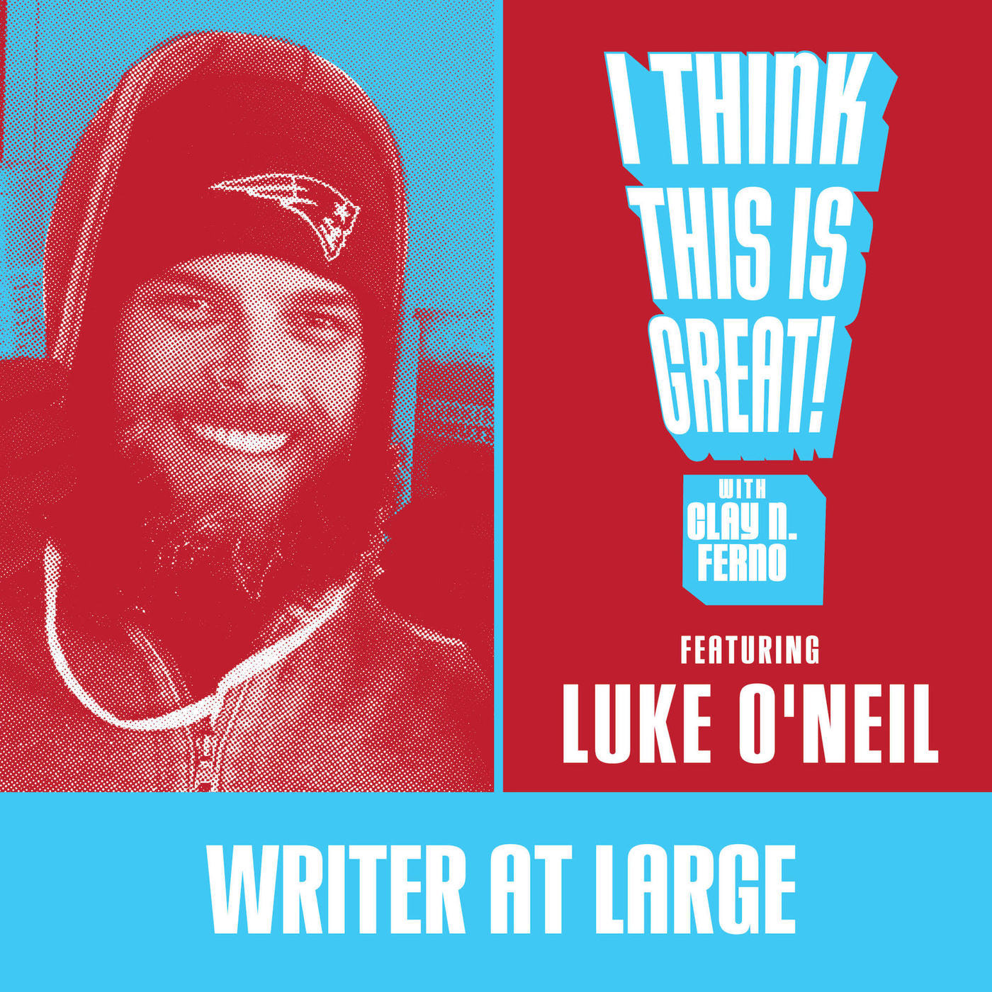 Writer At Large Luke O'Neil - S1E04