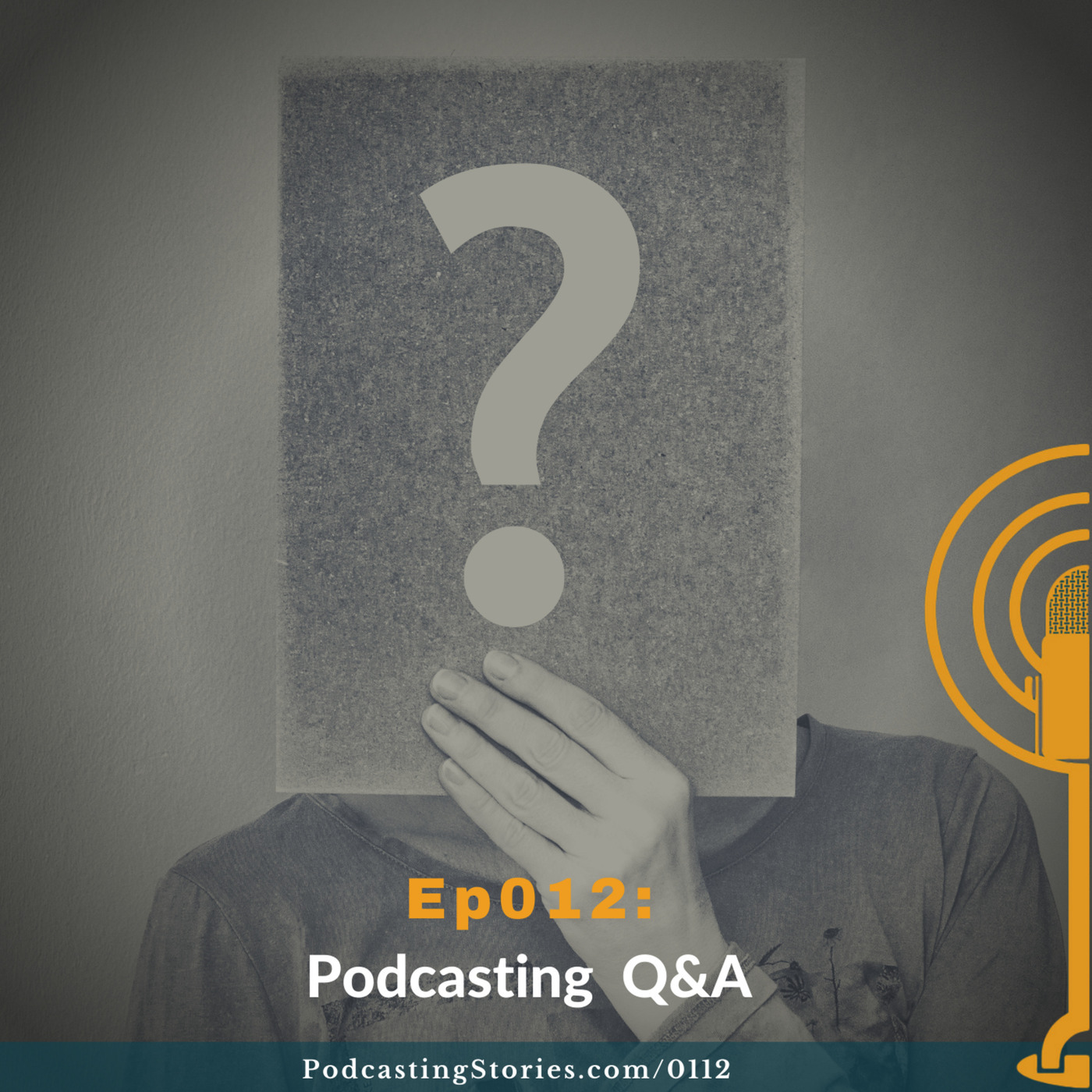 Ep012: Podcasting Q&A