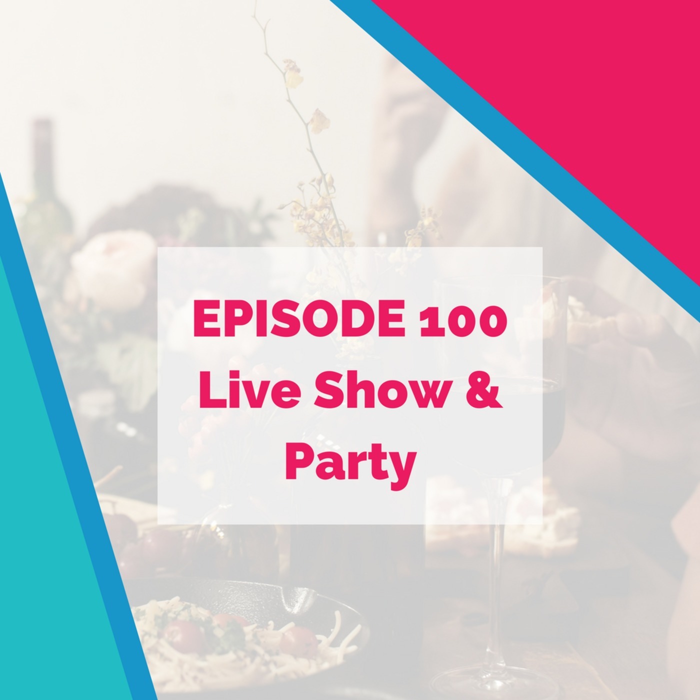 Live Language Party: Celebrate Our 100th Episode