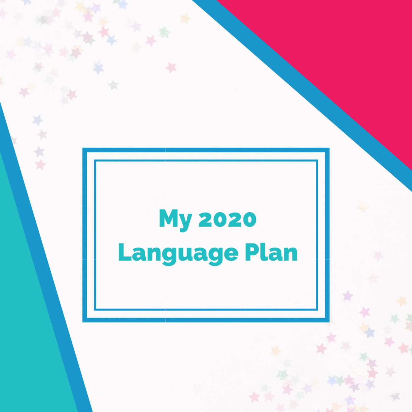 My 2020 Language Plan
