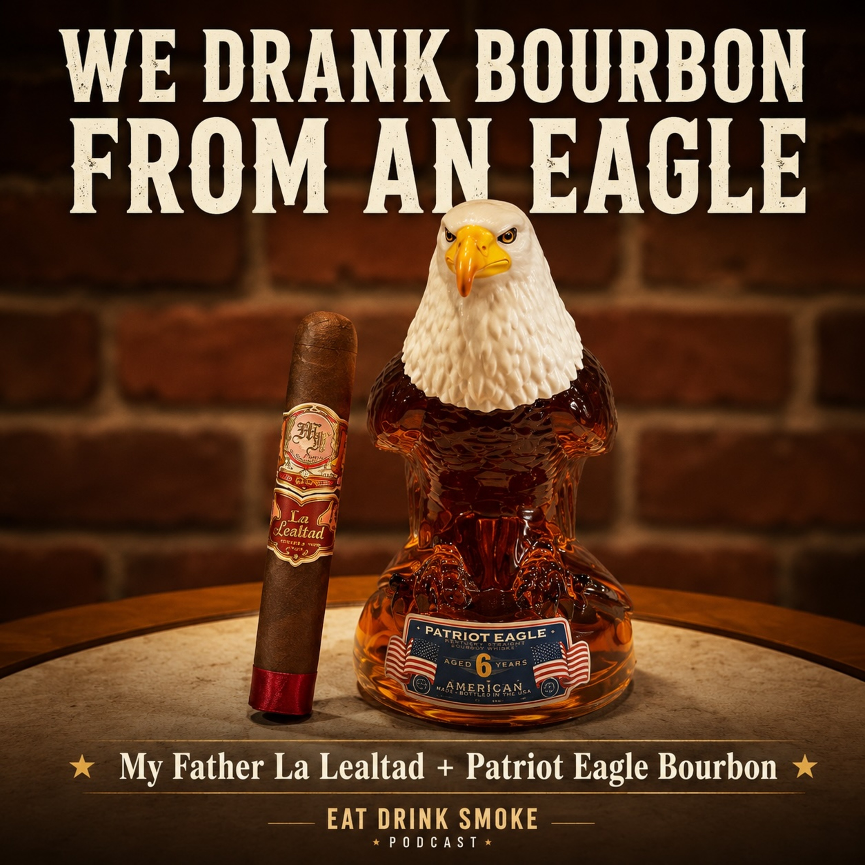 We Drank Bourbon From an Eagle episode artwork