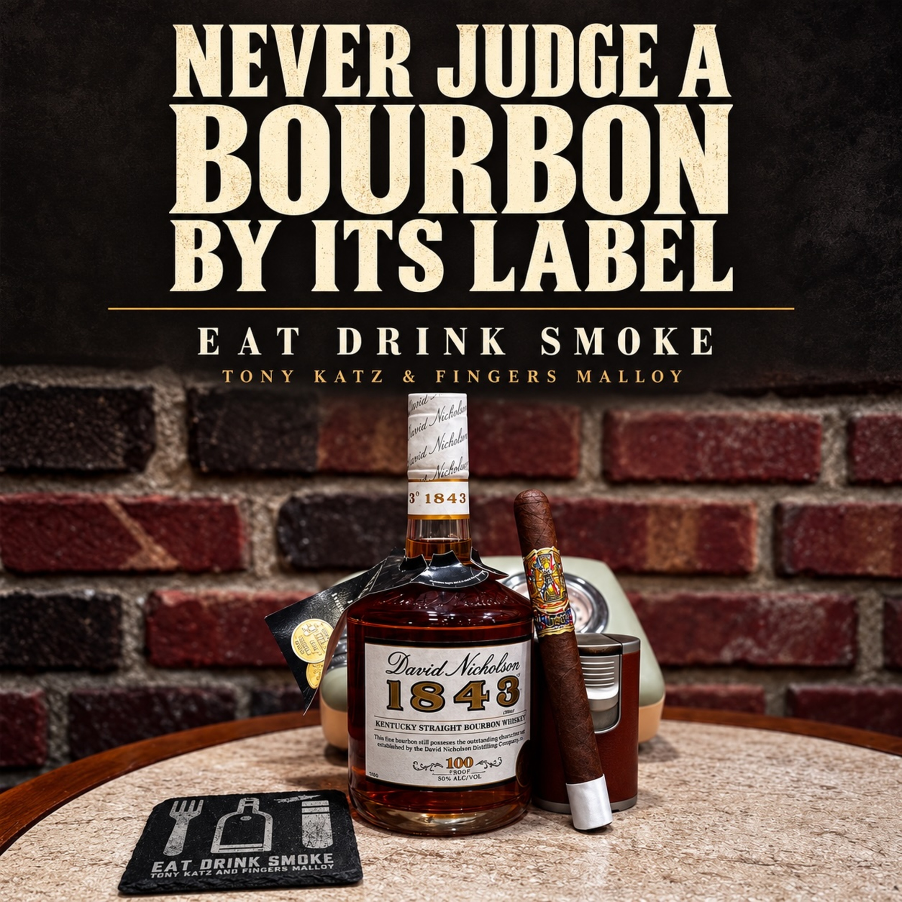 Never Judge a Bourbon by Its Label episode artwork