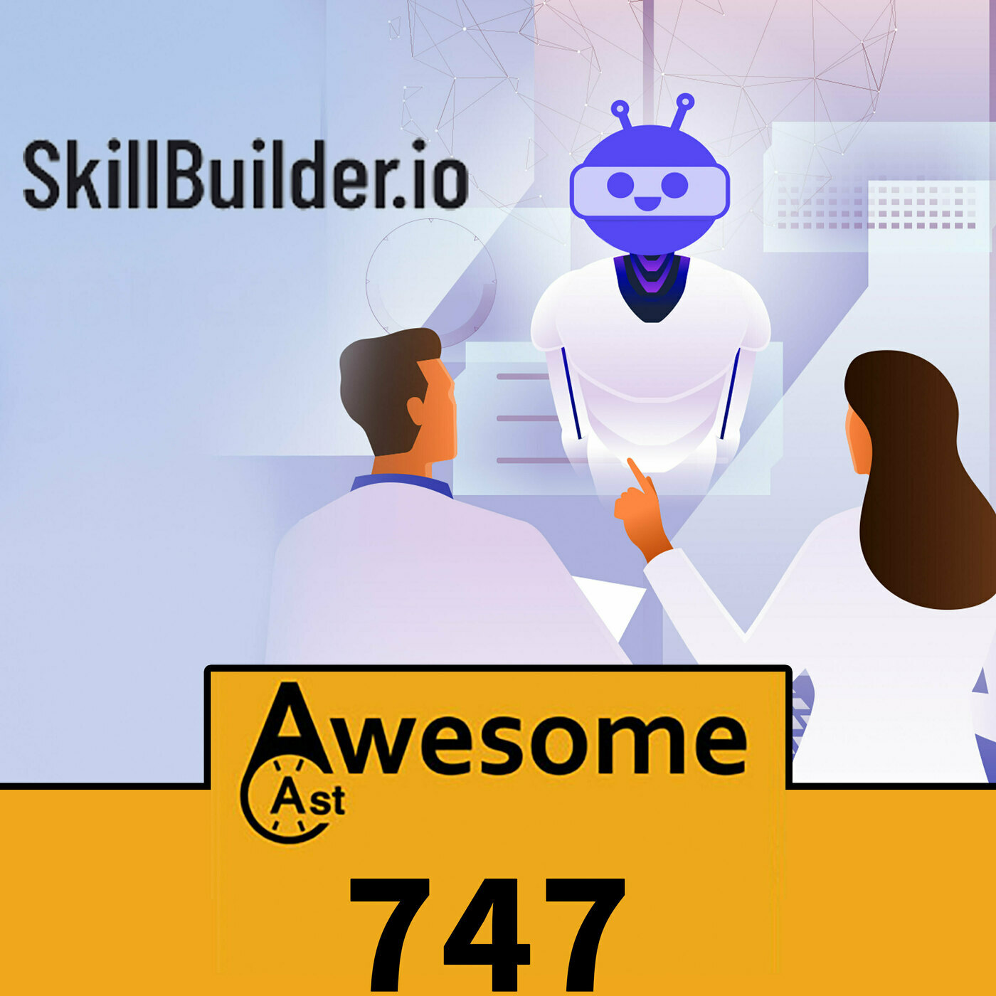 AwesomeCast 747: SkillBuilder’s AI Colleagues Are Taking Over Pittsburgh w/ Kit Mueller