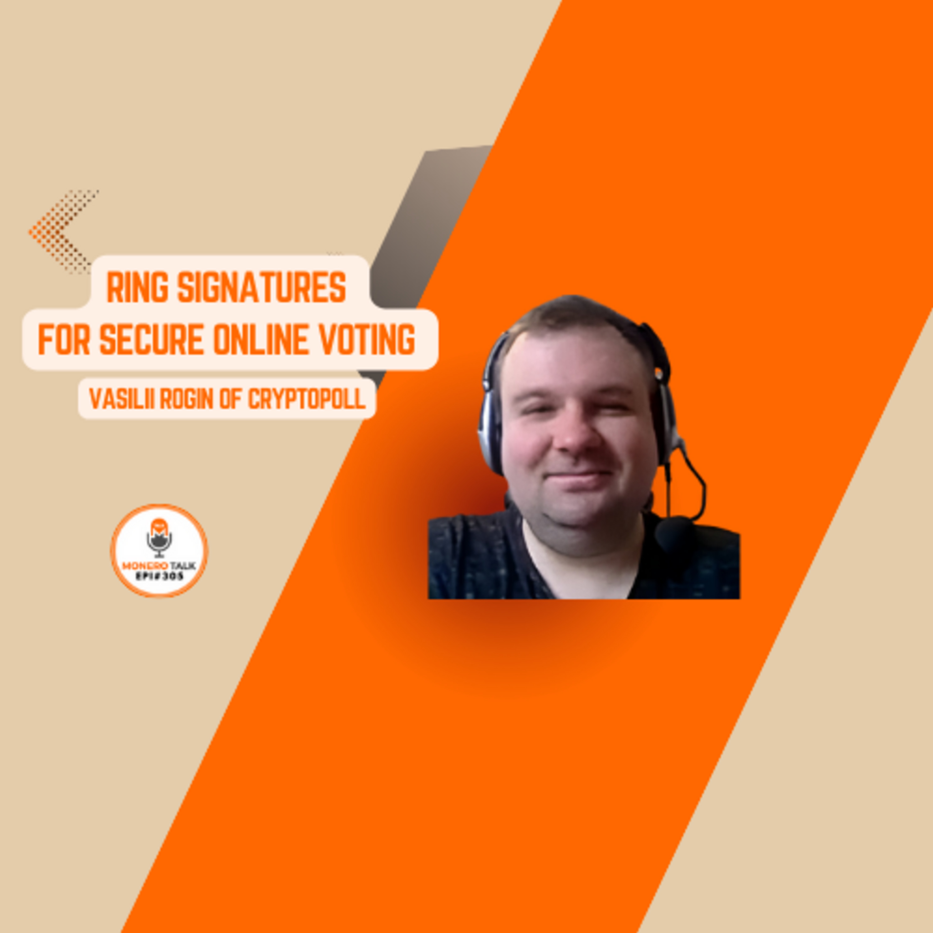 Ring Signatures for Secure Online Voting w/ Vasilii Rogin of CryptoPoll / EPI 305