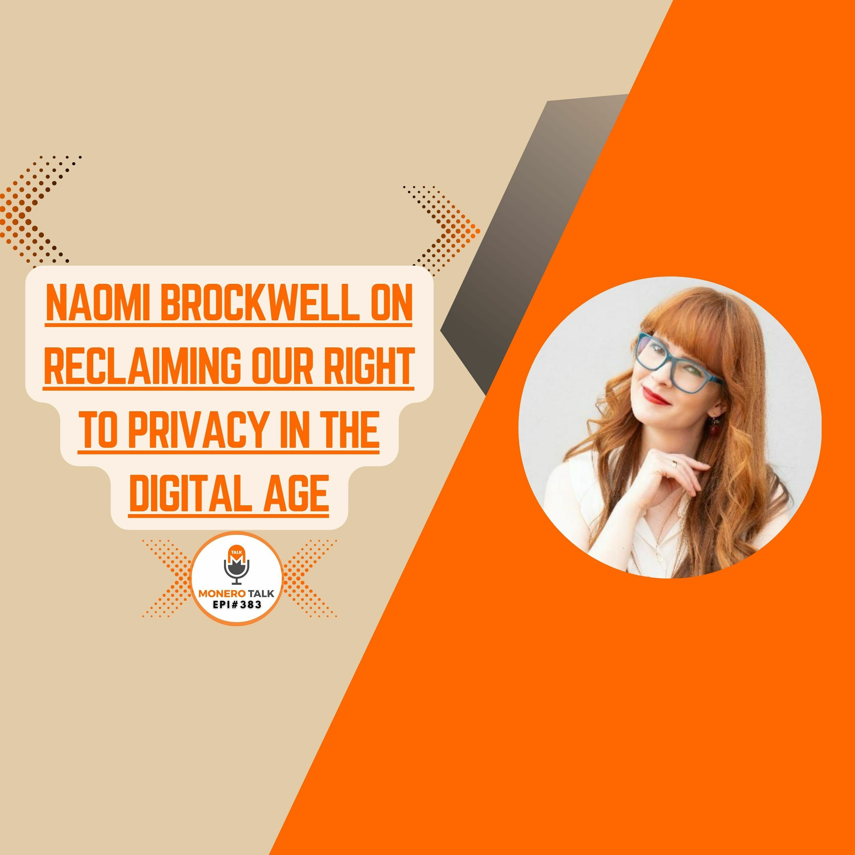 Naomi Brockwell on Reclaiming our Right to Privacy in the Digital Age | EPI 383