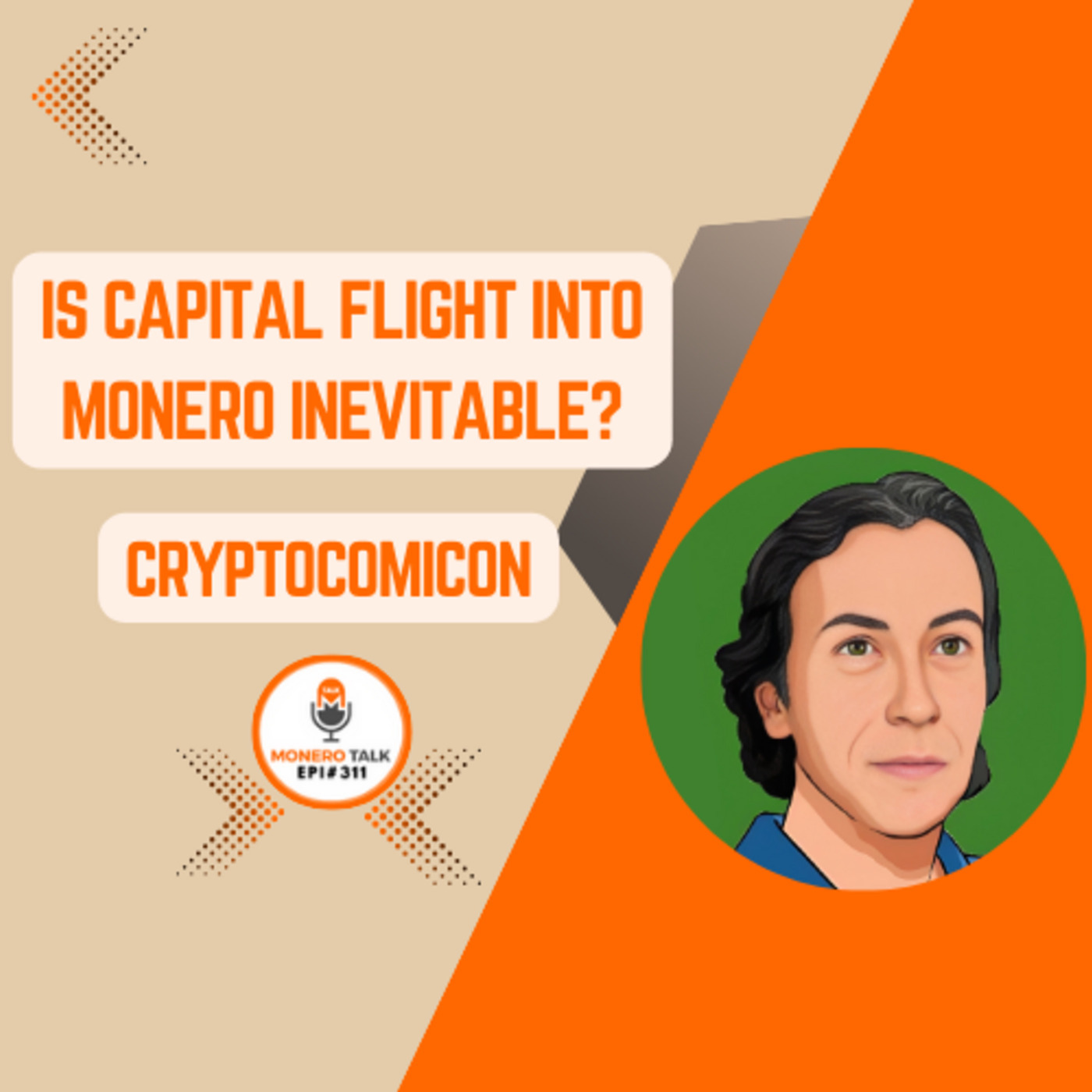 Is Capital Flight into Monero Inevitable? W/ Cryptocomicon | EPI 311