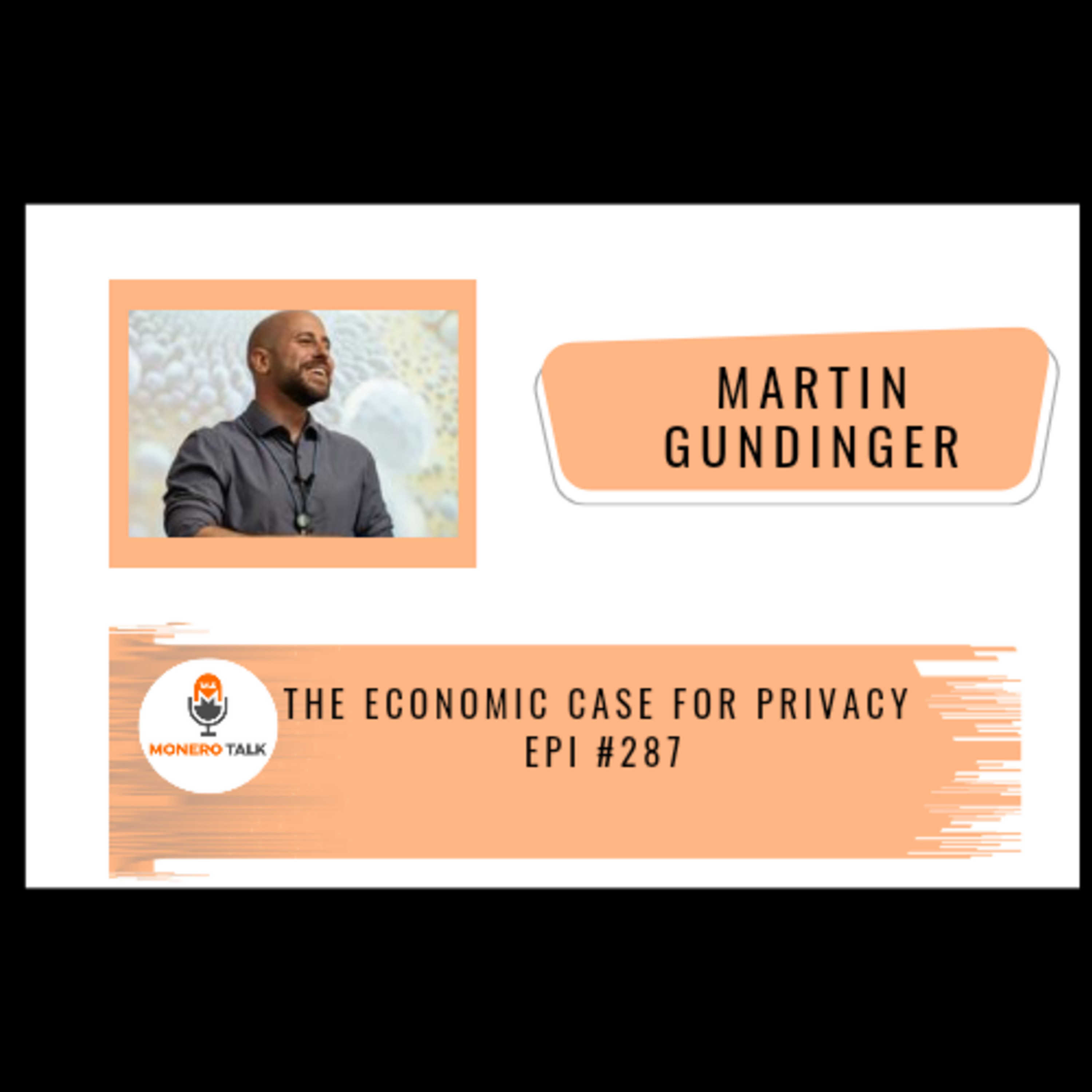 The Economic Case for Privacy w/ Martin Gundinger | EPI #287