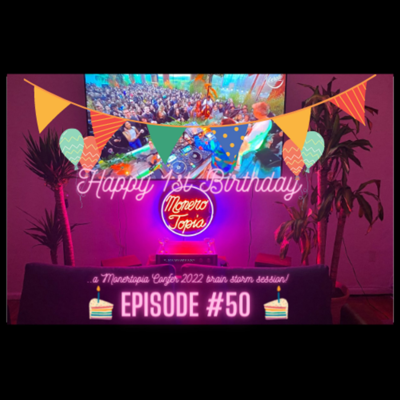 Happy 1st Bday XMRtopia! Price Report, SporeBaby, Monerotopia2022 Brainstorm session & more! EPI #50